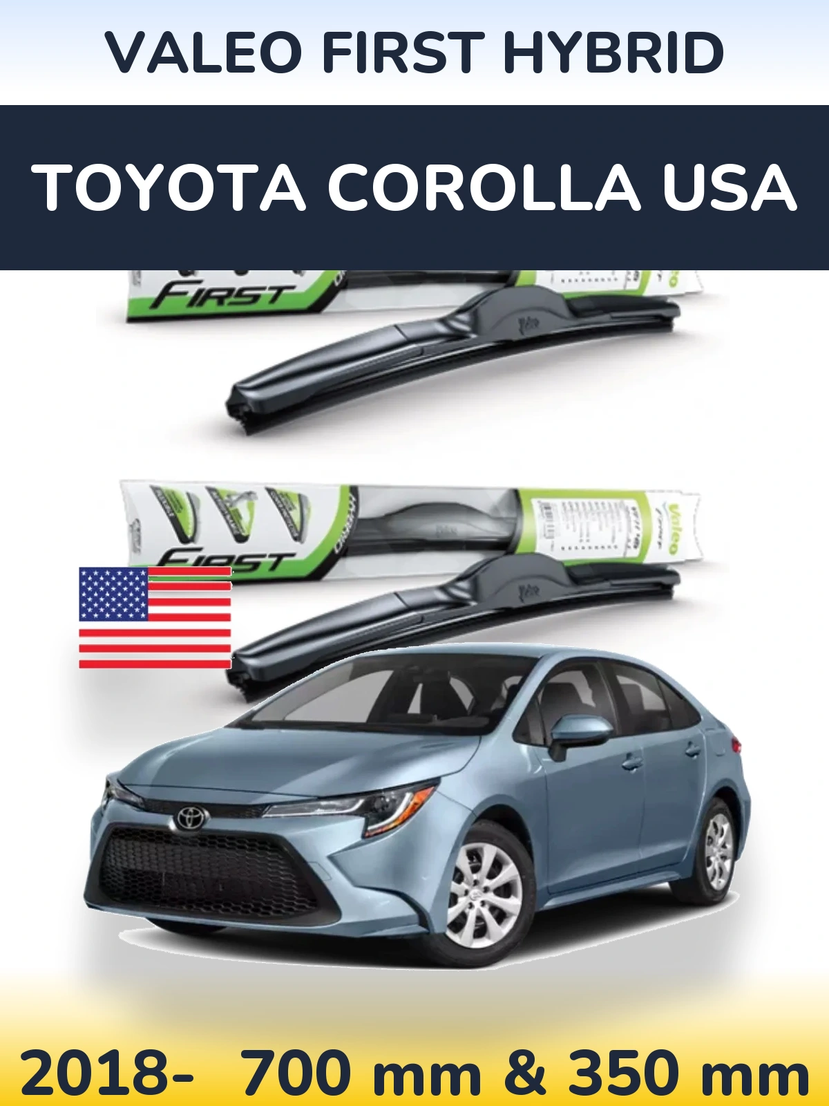 Ștergătoare Valeo First Hybrid pentru Toyota Corolla USA