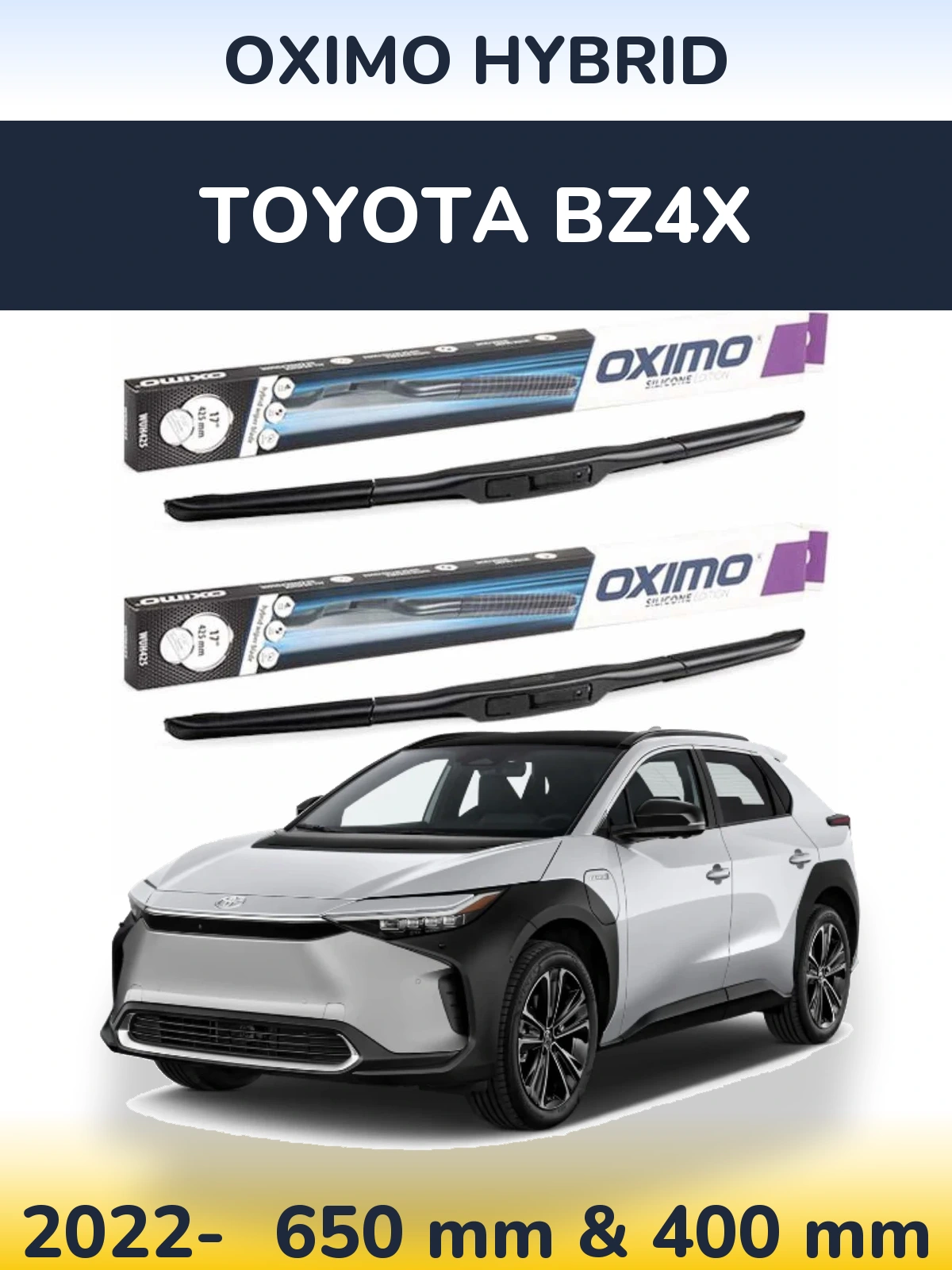 Ștergătoare Oximo Hybrid pentru Toyota bZ4X