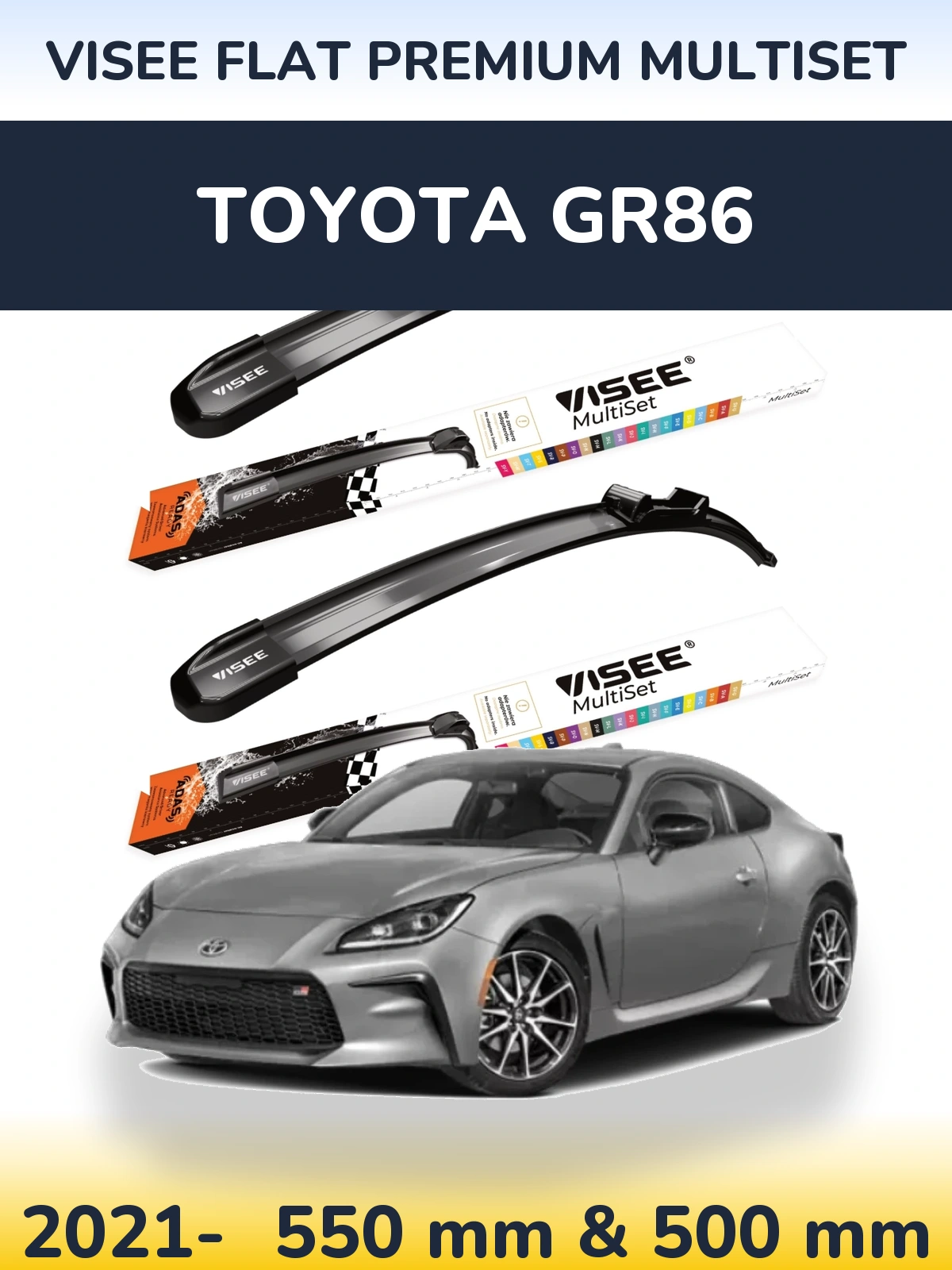 Ștergătoare VISEE FLAT PREMIUM MultiSet pentru Toyota GR86
