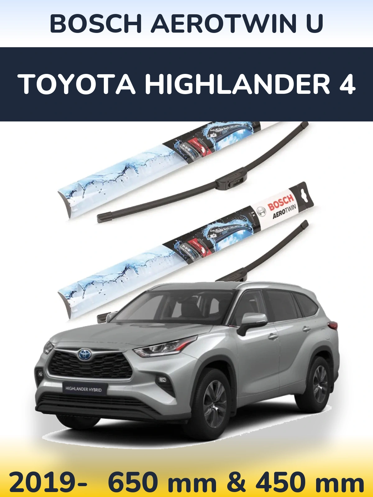 Front wiper blade set BOSCH AeroTwin U 650 & 450 mm for Toyota Highlander 4 2019-2026