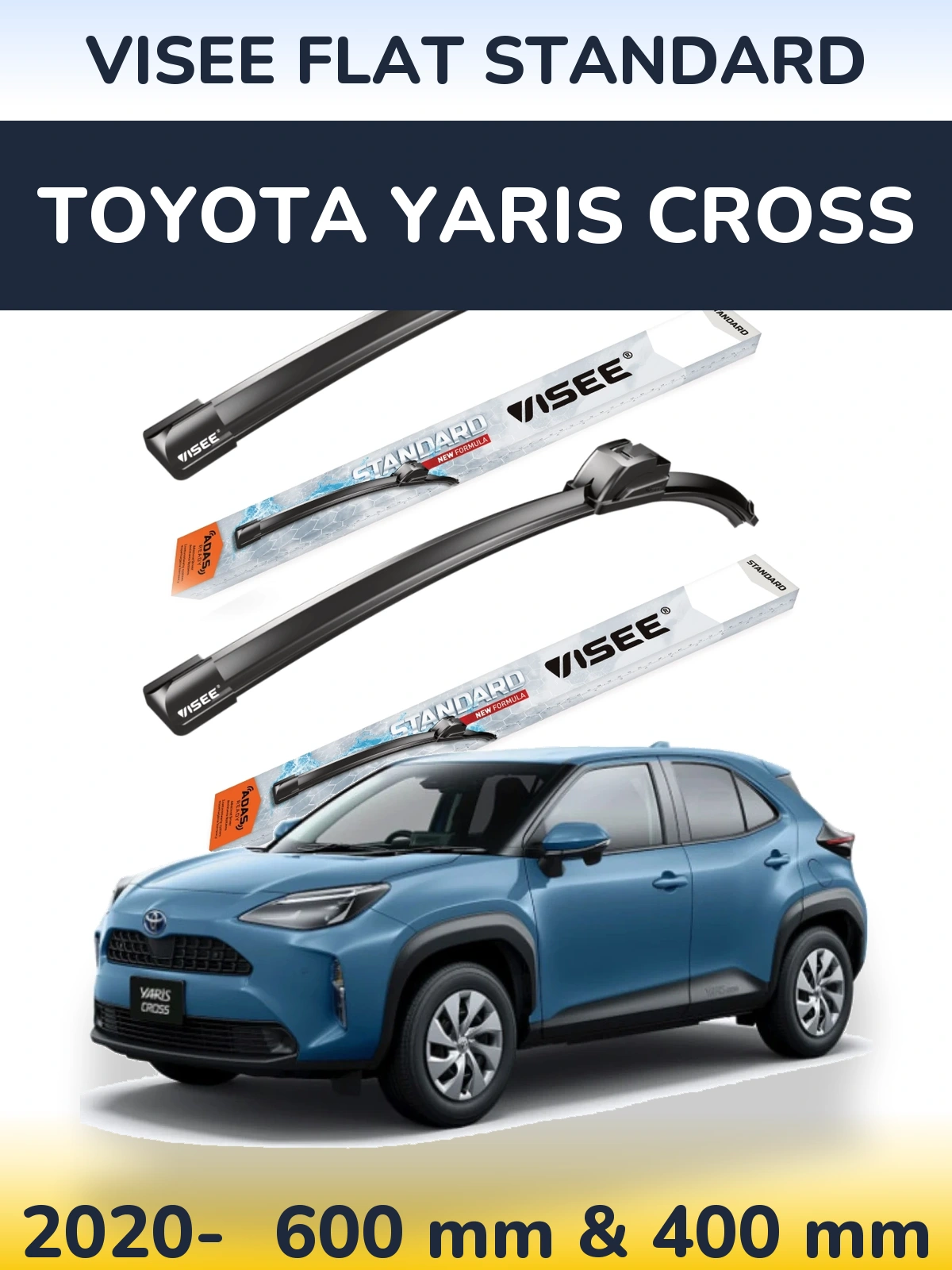 Ștergătoare VISEE FLAT STANDARD pentru Toyota Yaris Cross