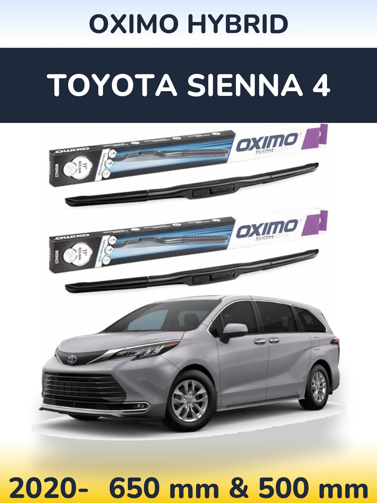 Front wiper blade set Oximo Hybrid 650 & 500 mm for Toyota Sienna 4 2020-2026