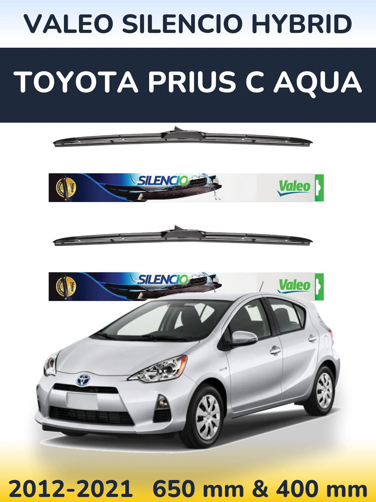Ștergătoare Valeo Silencio Hybrid pentru Toyota Prius C Aqua
