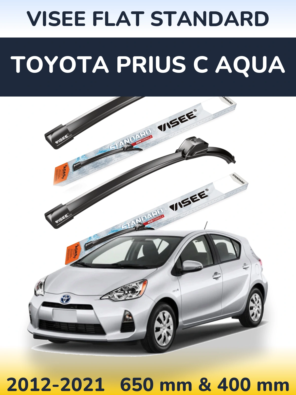 Ștergătoare VISEE FLAT STANDARD pentru Toyota Prius C Aqua