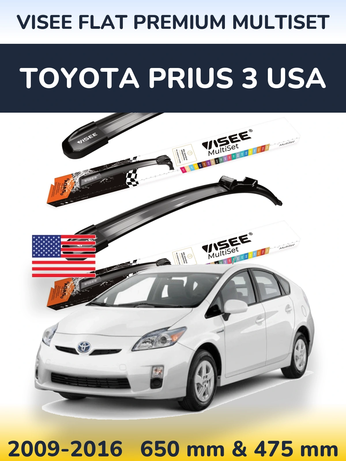 Ștergătoare VISEE FLAT PREMIUM MultiSet pentru Toyota Prius 3 USA