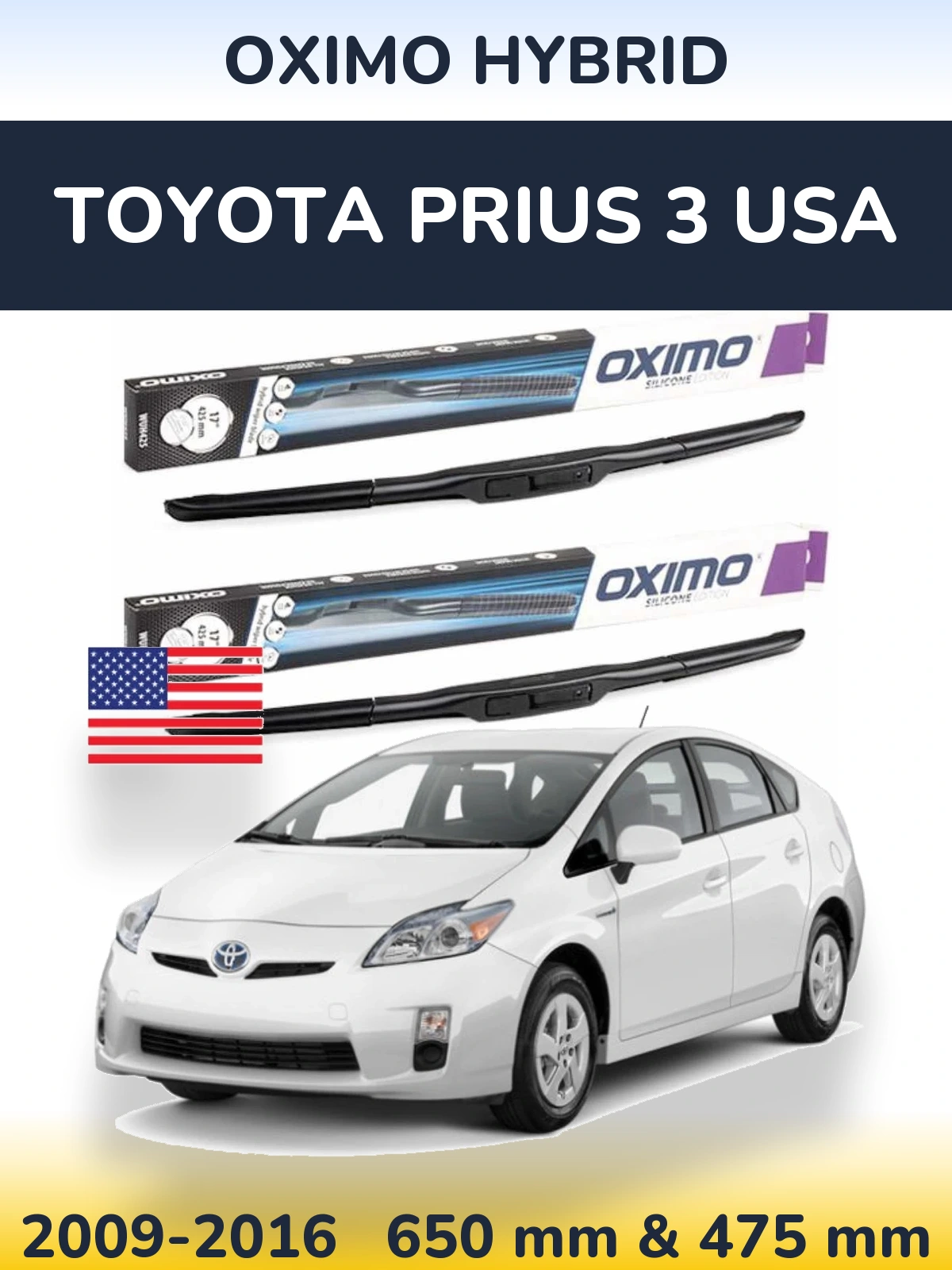 Ștergătoare Oximo Hybrid pentru Toyota Prius 3 USA