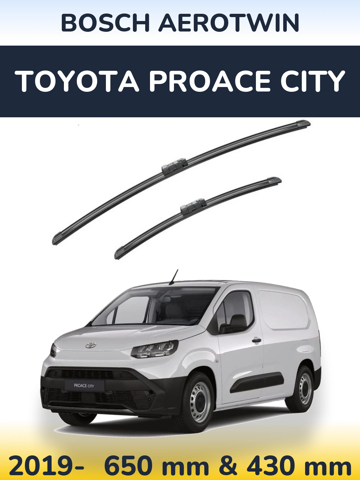 Ștergătoare BOSCH AeroTwin pentru Toyota ProAce City