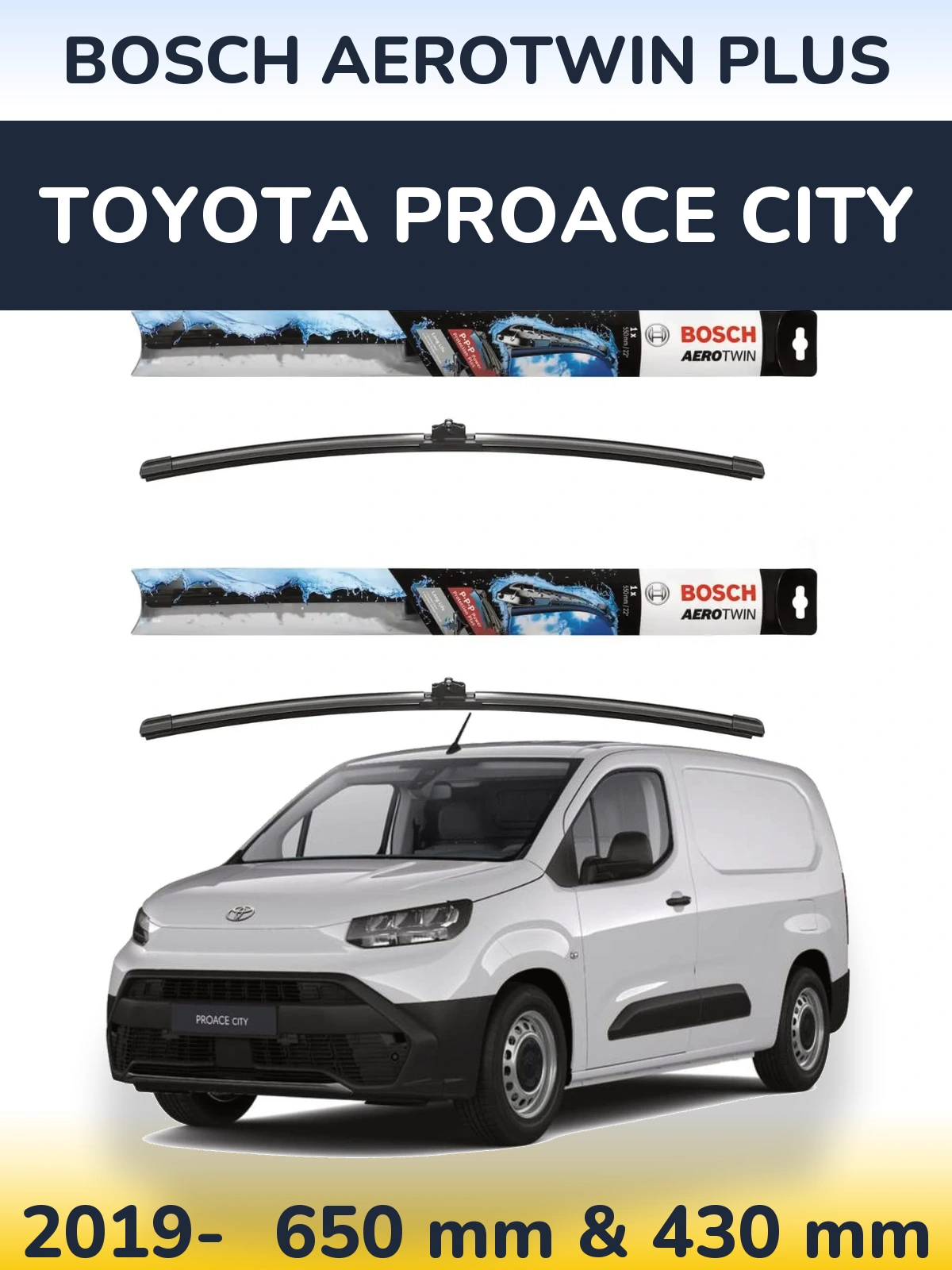 Ștergătoare BOSCH AeroTwin Plus pentru Toyota ProAce City