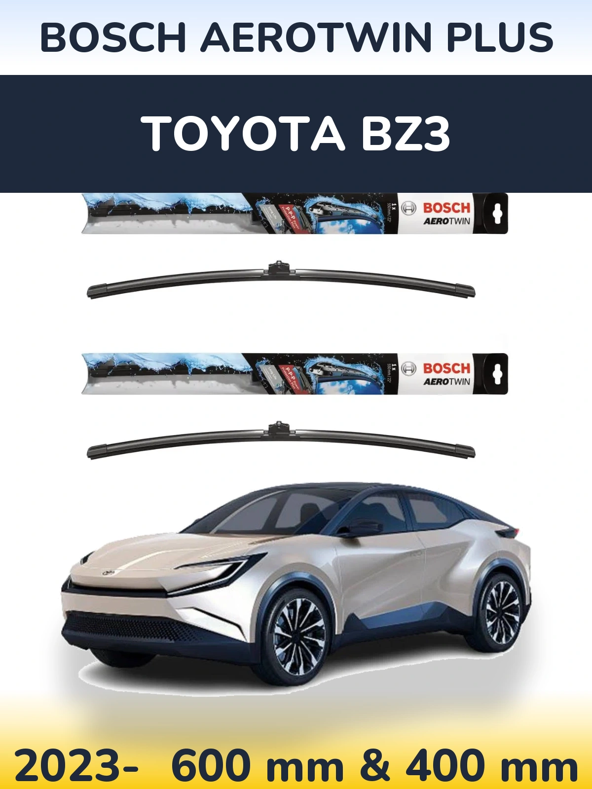 Ștergătoare BOSCH AeroTwin Plus pentru Toyota bZ3