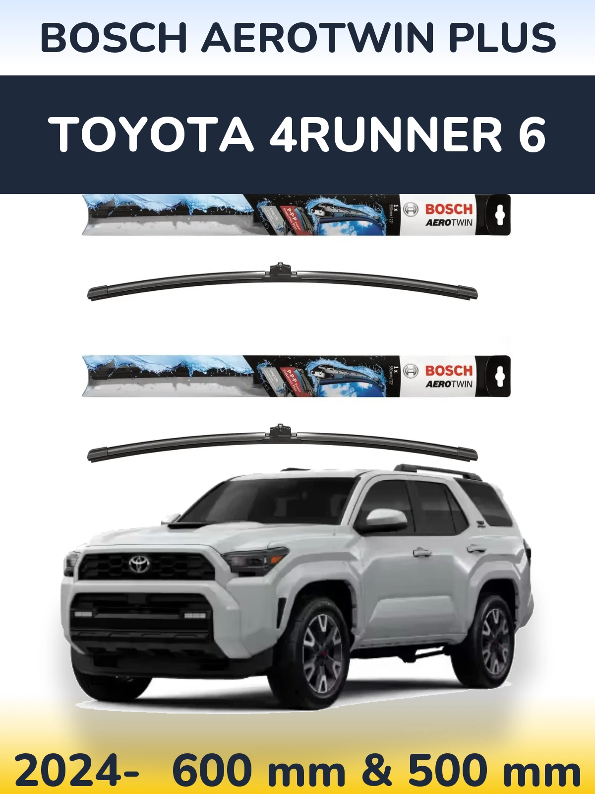 Ștergătoare BOSCH AeroTwin Plus pentru Toyota 4Runner 6