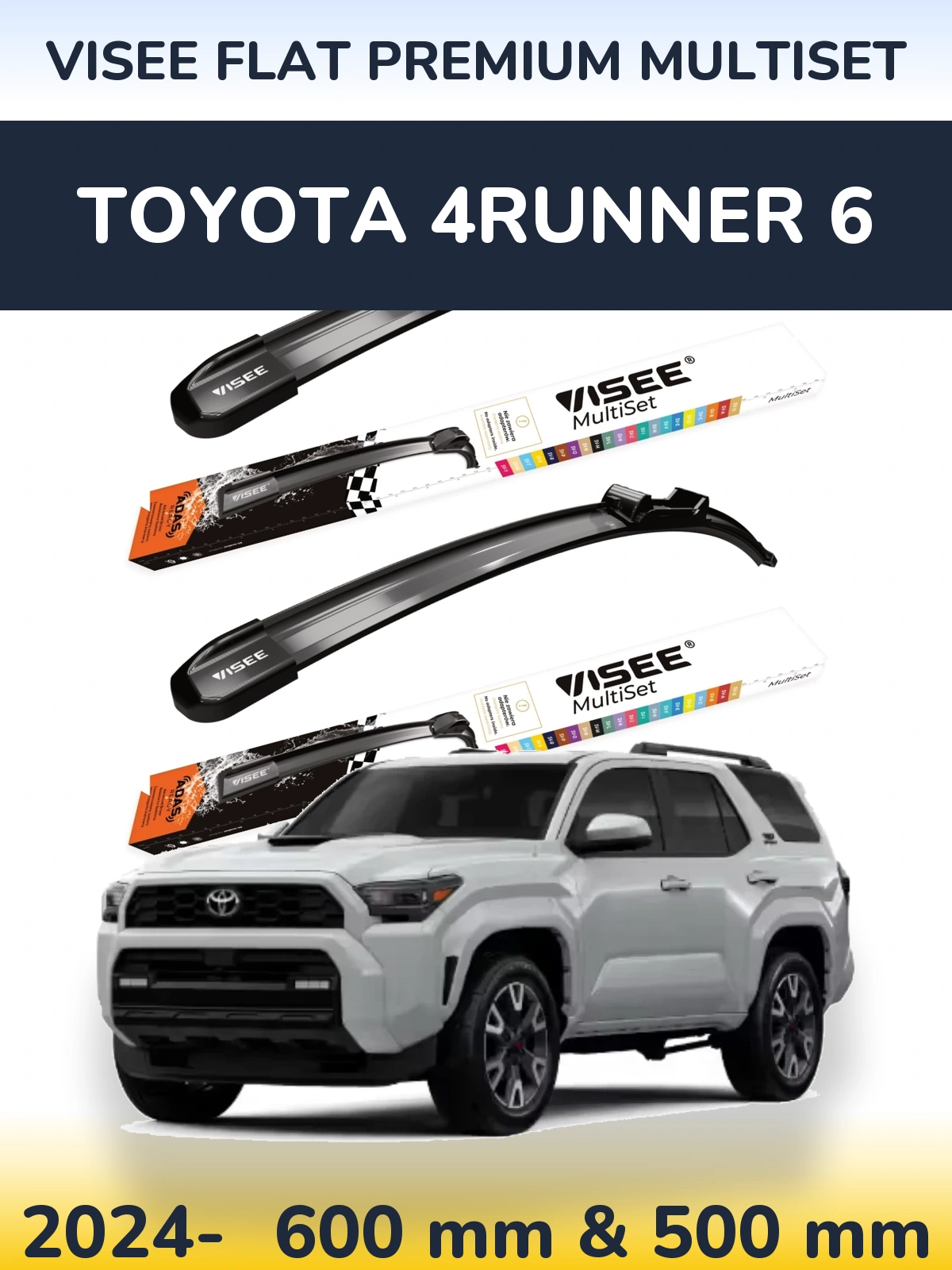 Ștergătoare VISEE FLAT PREMIUM MultiSet pentru Toyota 4Runner 6
