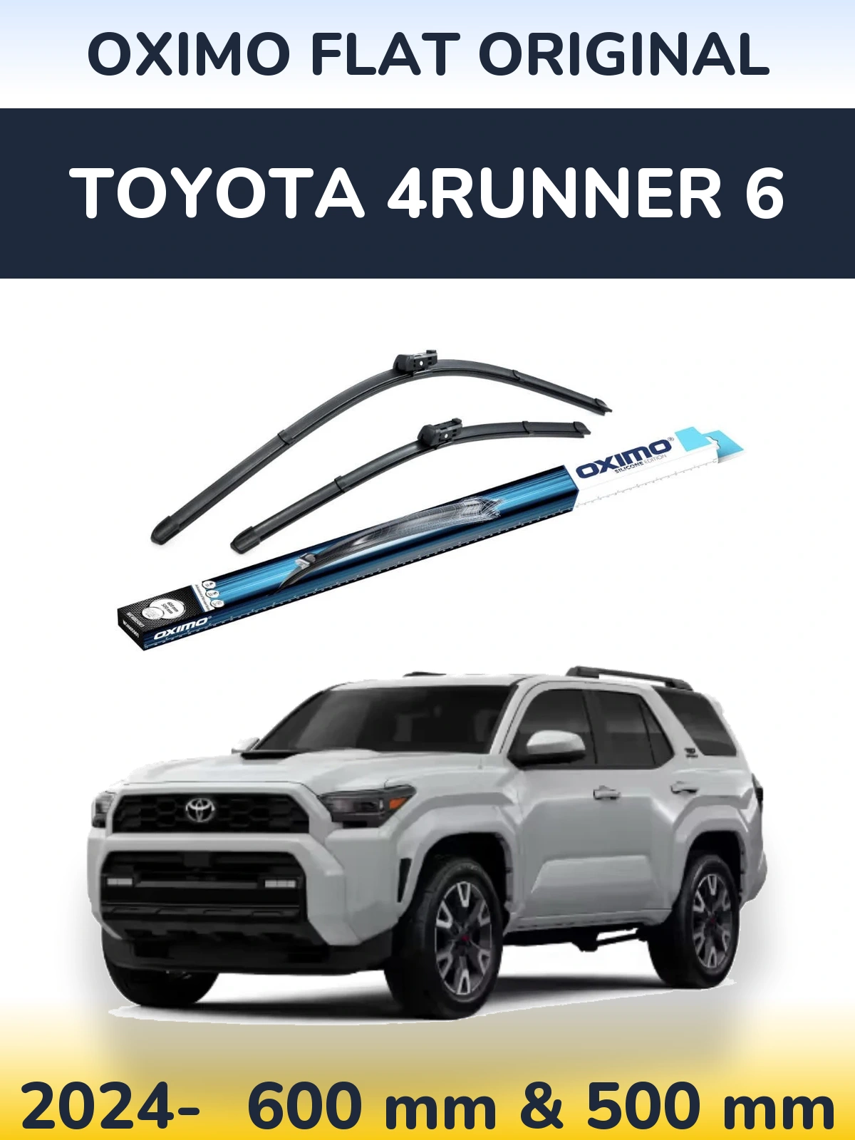 Ștergătoare Oximo Flat Original pentru Toyota 4Runner 6