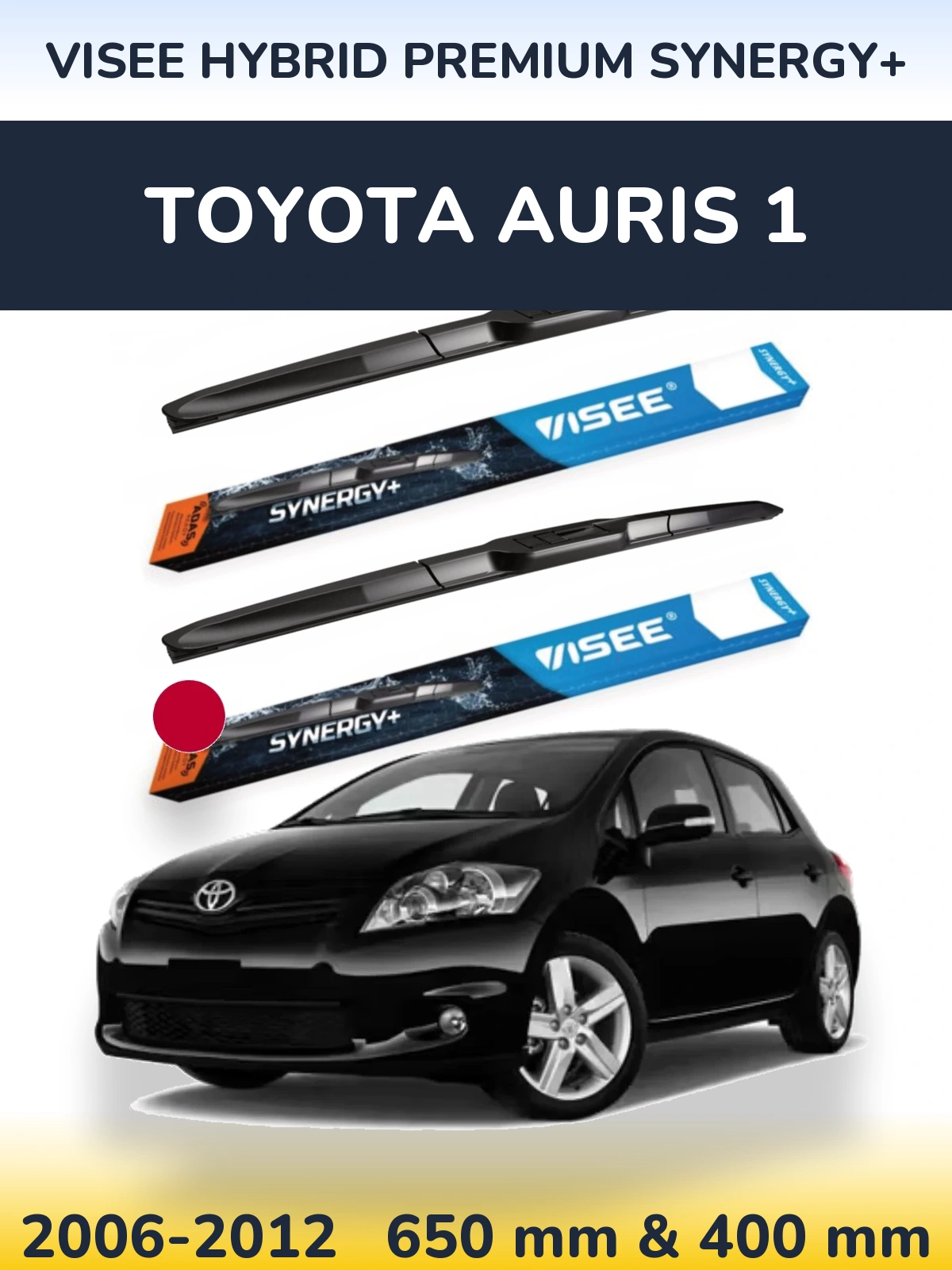 Ștergătoare VISEE HYBRID PREMIUM SYNERGY+ pentru Toyota Auris 1