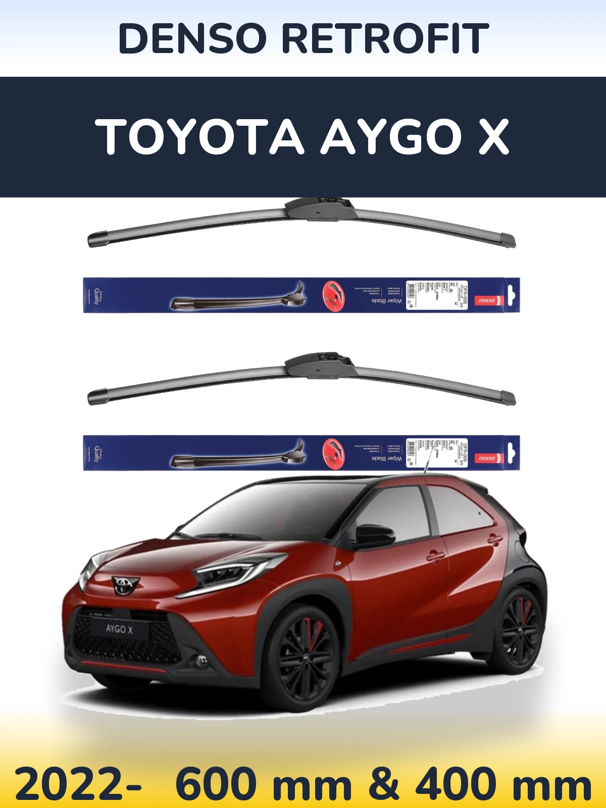 Ștergătoare Denso Retrofit pentru Toyota Aygo X
