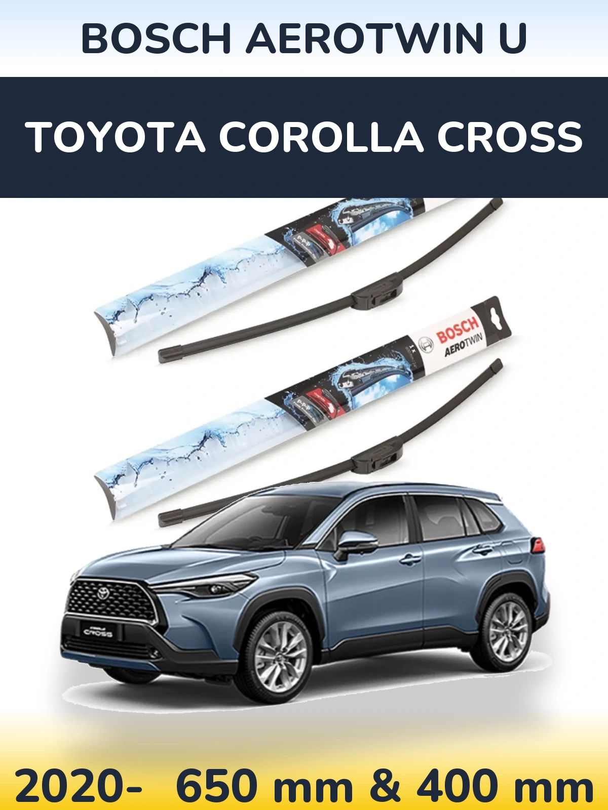 Ștergătoare BOSCH AeroTwin U pentru Toyota Corolla Cross