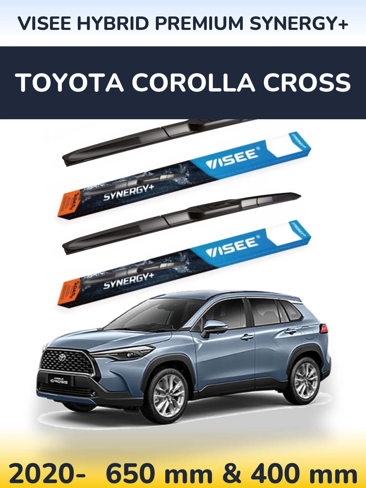 Ștergătoare VISEE HYBRID PREMIUM SYNERGY+ pentru Toyota Corolla Cross
