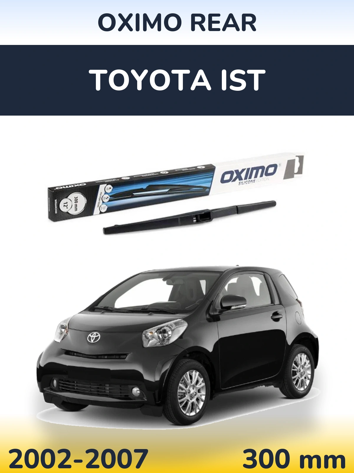 Задний дворник Oximo Rear 300 мм для Toyota Ist 2002-2007