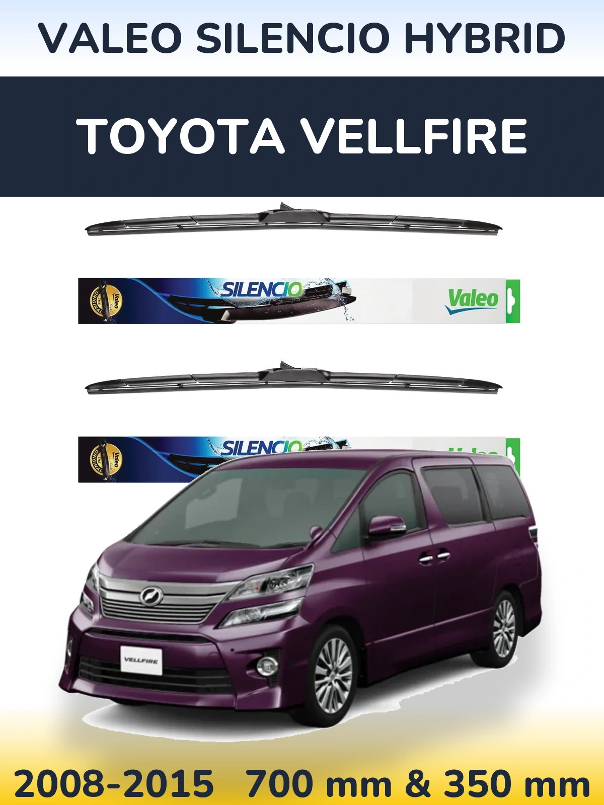 Ștergătoare Valeo Silencio Hybrid pentru Toyota Vellfire