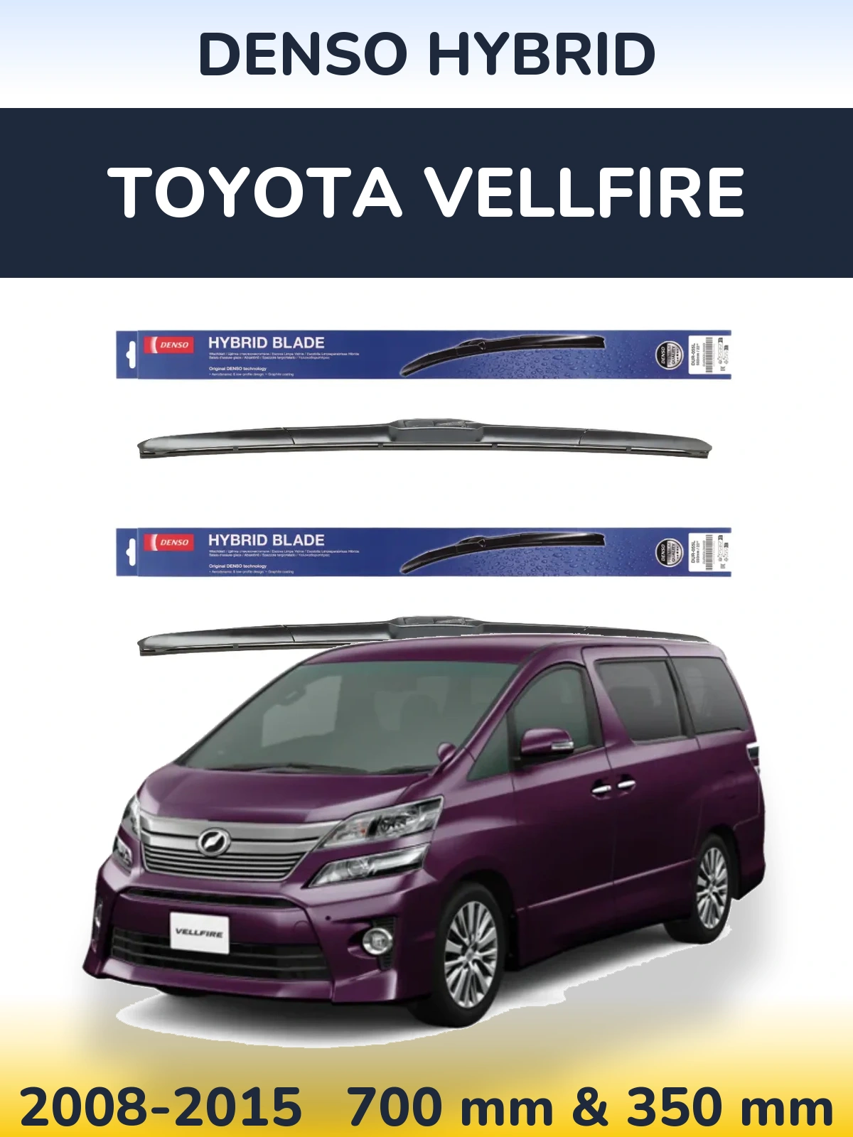 Ștergătoare Denso Hybrid pentru Toyota Vellfire