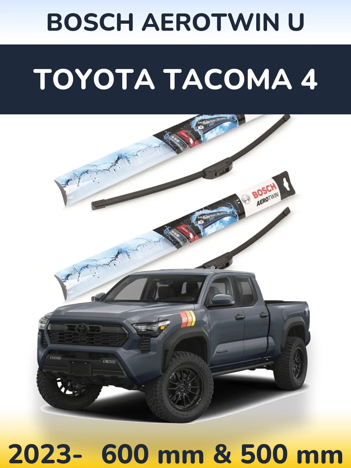 Ștergătoare BOSCH AeroTwin U pentru Toyota Tacoma 4