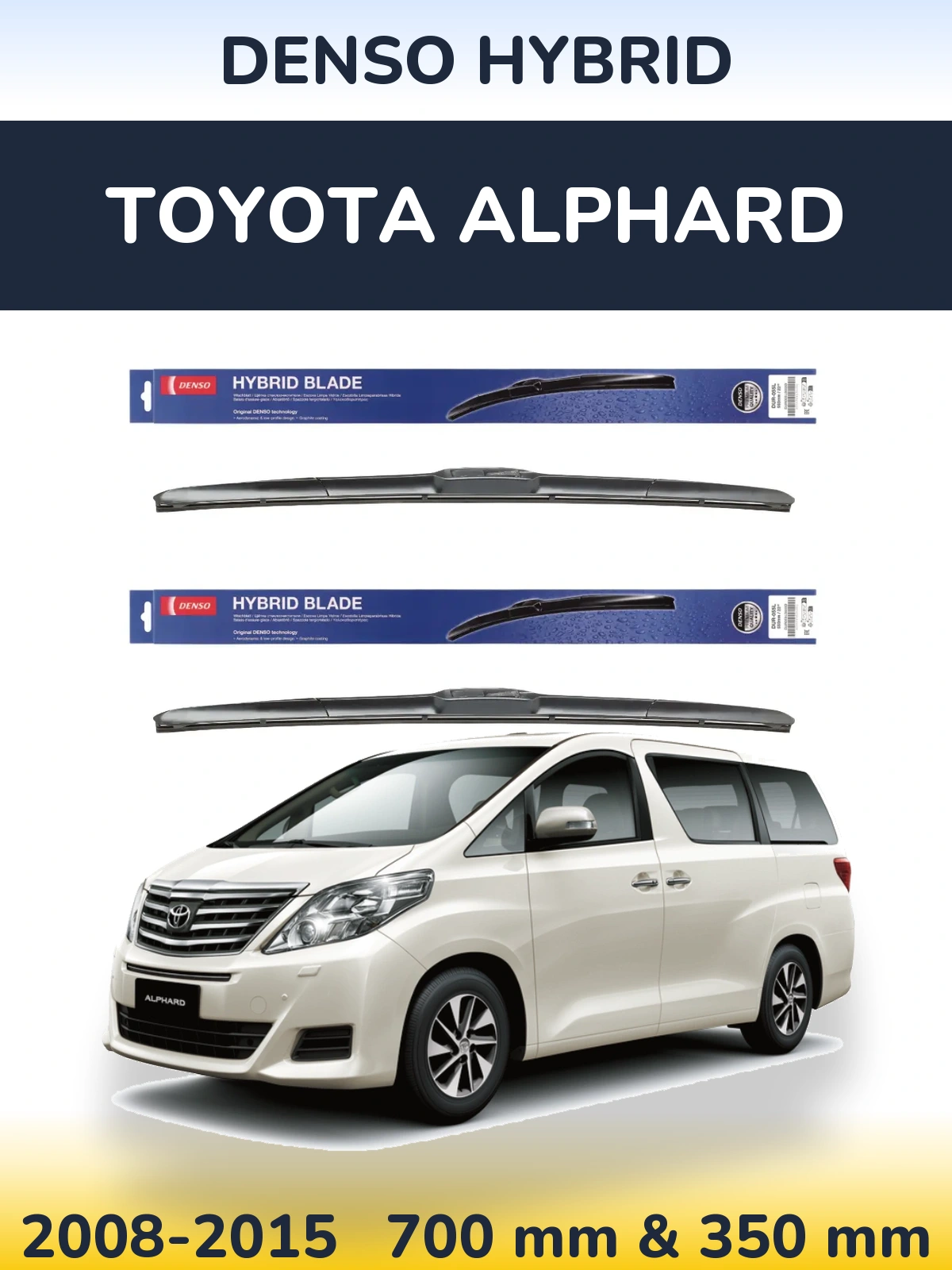 Ștergătoare Denso Hybrid pentru Toyota Alphard