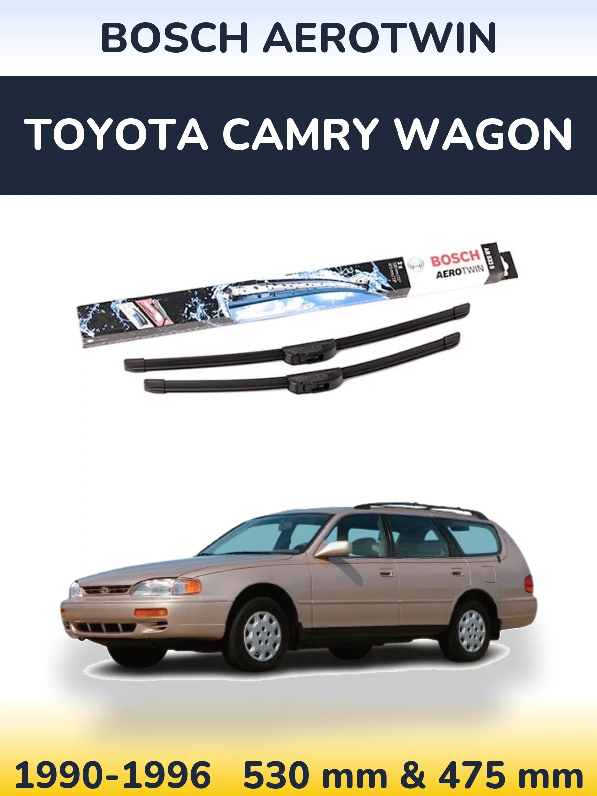 Ștergătoare BOSCH AeroTwin pentru Toyota Camry Wagon
