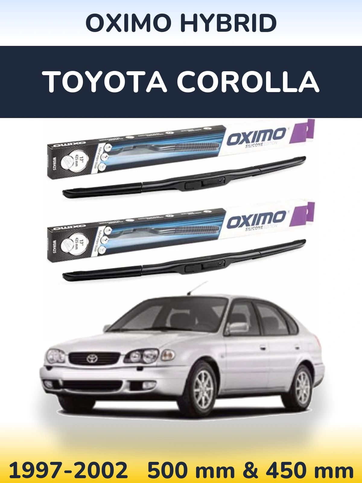 Комплект передних дворников Oximo Hybrid 500 & 450 мм для Toyota Corolla 1997-2002