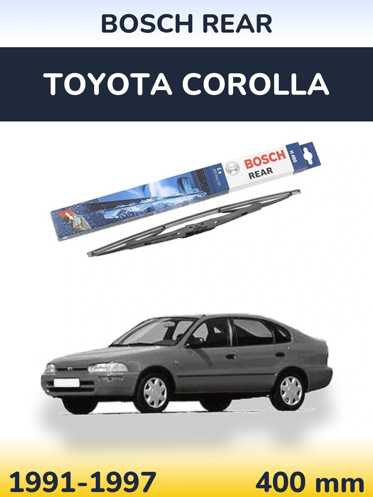 Ștergătoare BOSCH Rear pentru Toyota Corolla