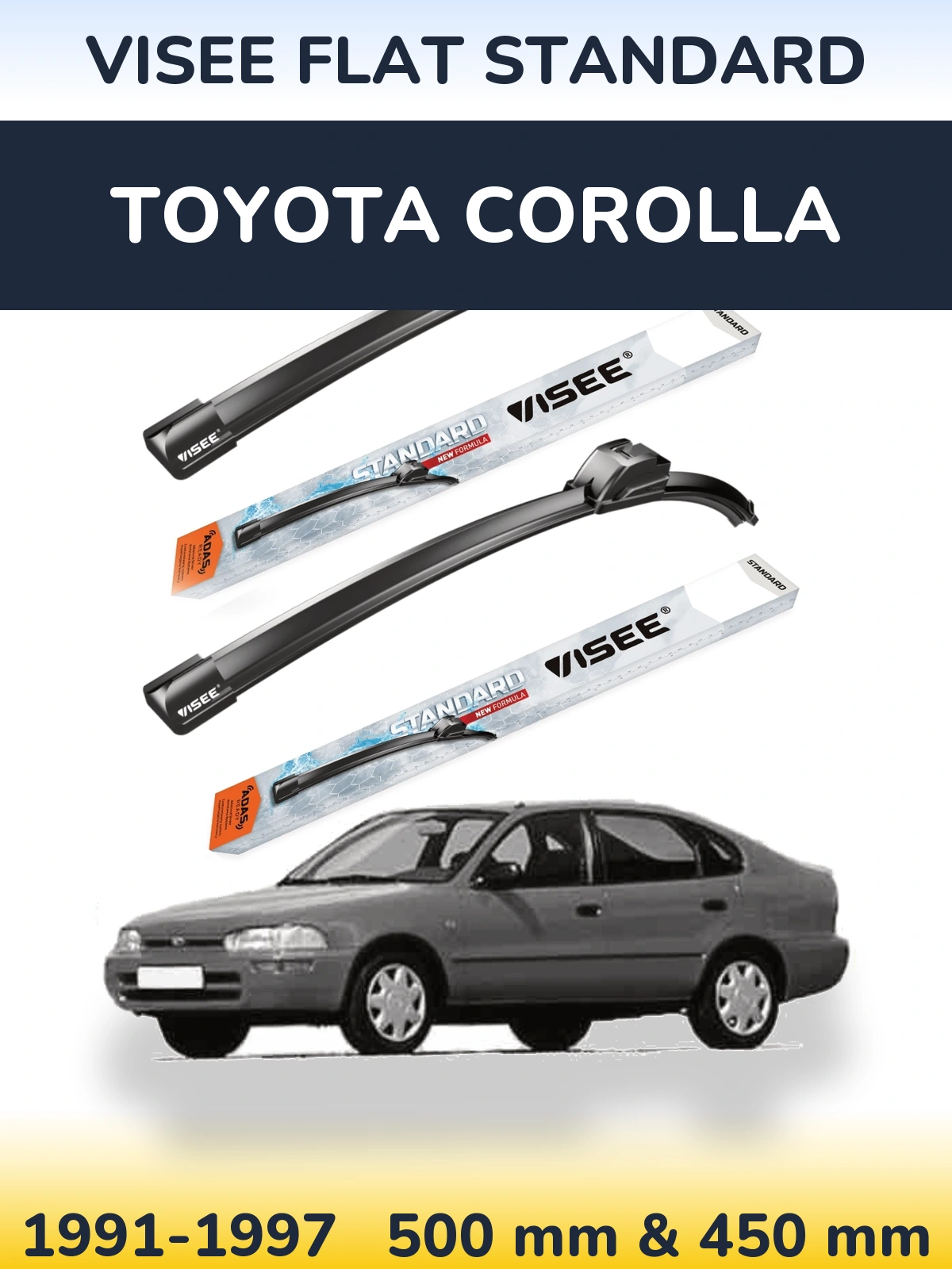 Ștergătoare VISEE FLAT STANDARD pentru Toyota Corolla