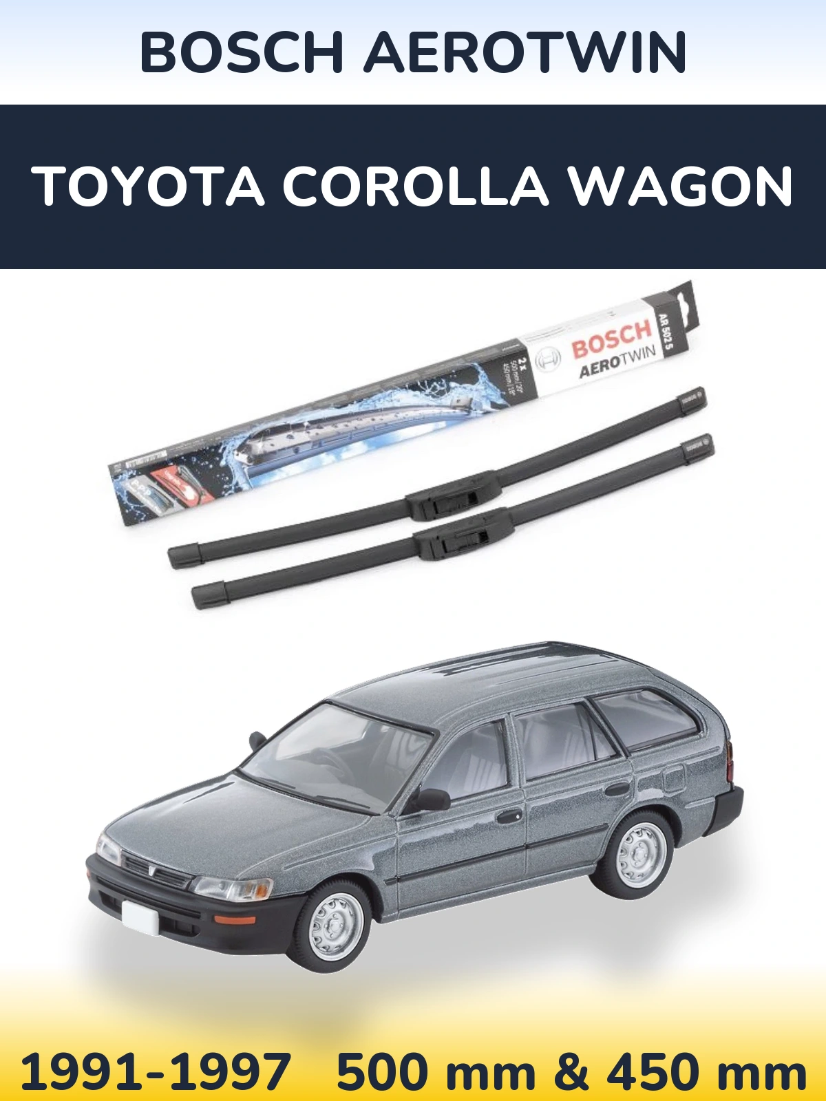 Ștergătoare BOSCH AeroTwin pentru Toyota Corolla Wagon
