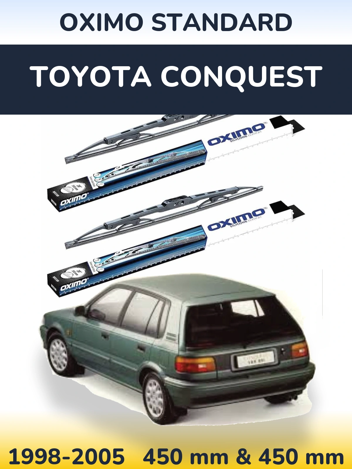 Ștergătoare Oximo Standard pentru Toyota Conquest