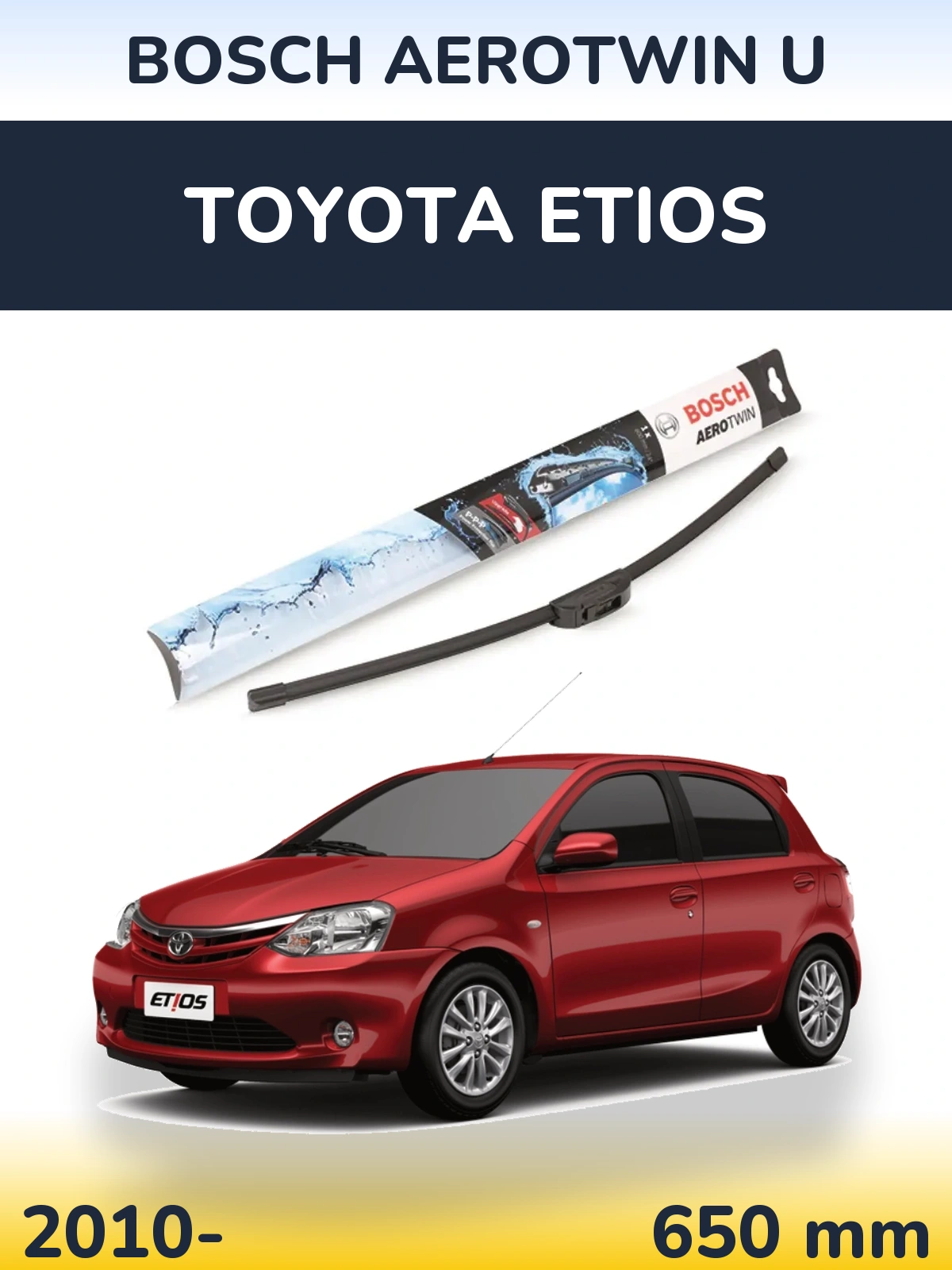 Передний дворник BOSCH AeroTwin U 650 мм для Toyota Etios 2010-2026