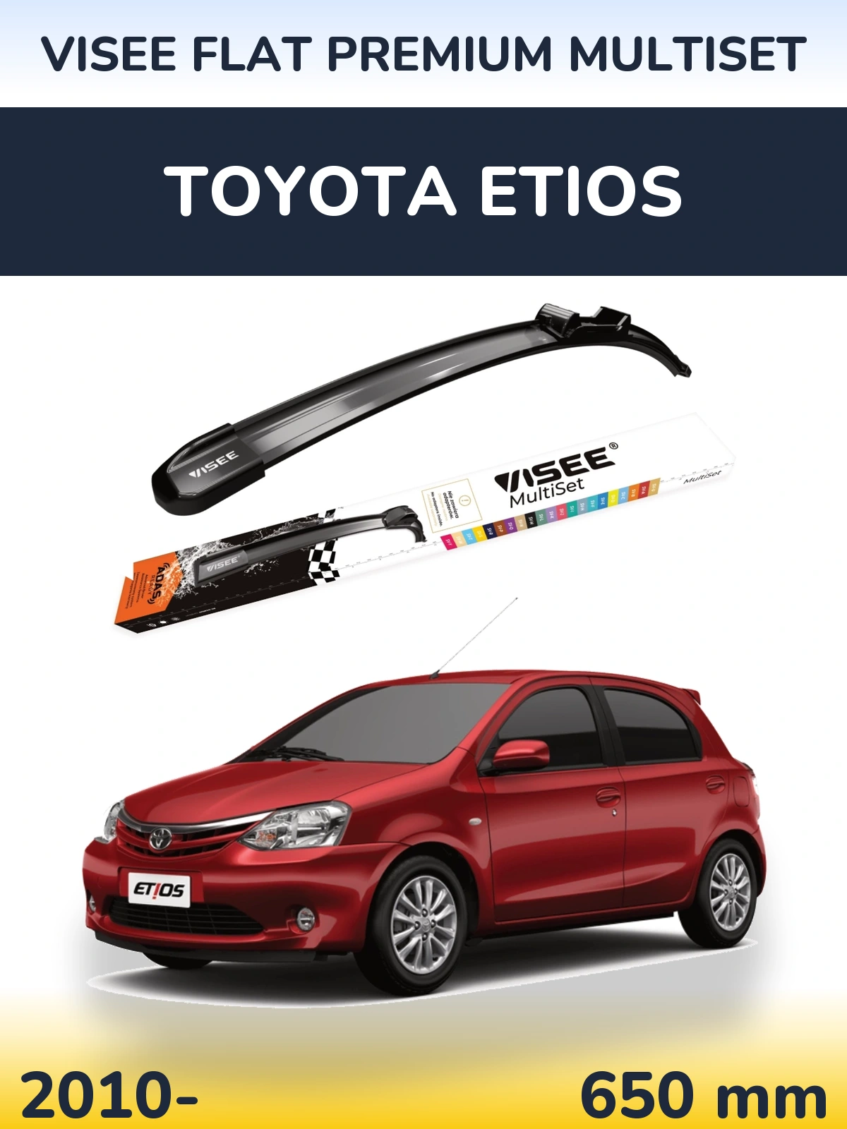 Ștergătoare VISEE FLAT PREMIUM MultiSet pentru Toyota Etios