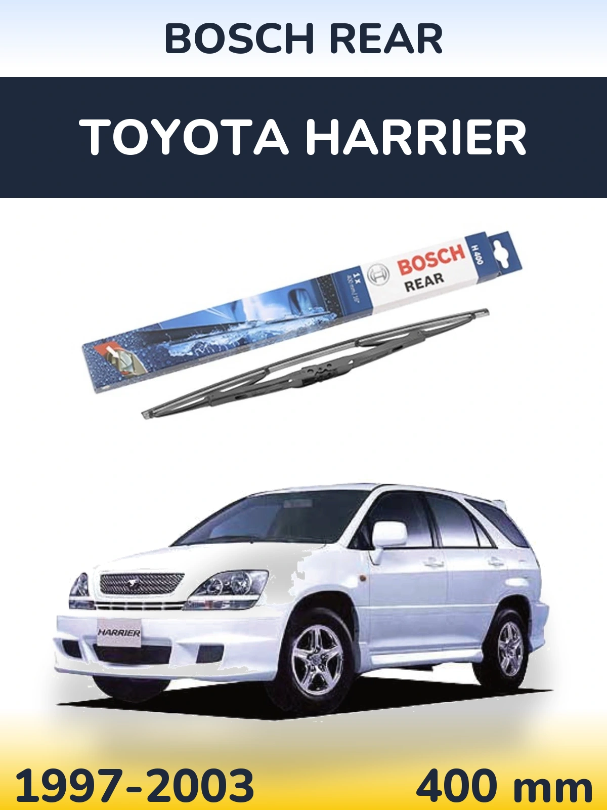 Ștergătoare BOSCH Rear pentru Toyota Harrier