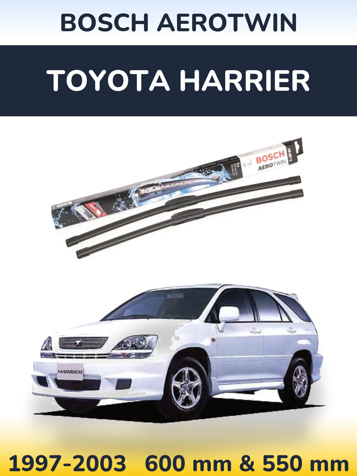 Ștergătoare BOSCH AeroTwin pentru Toyota Harrier