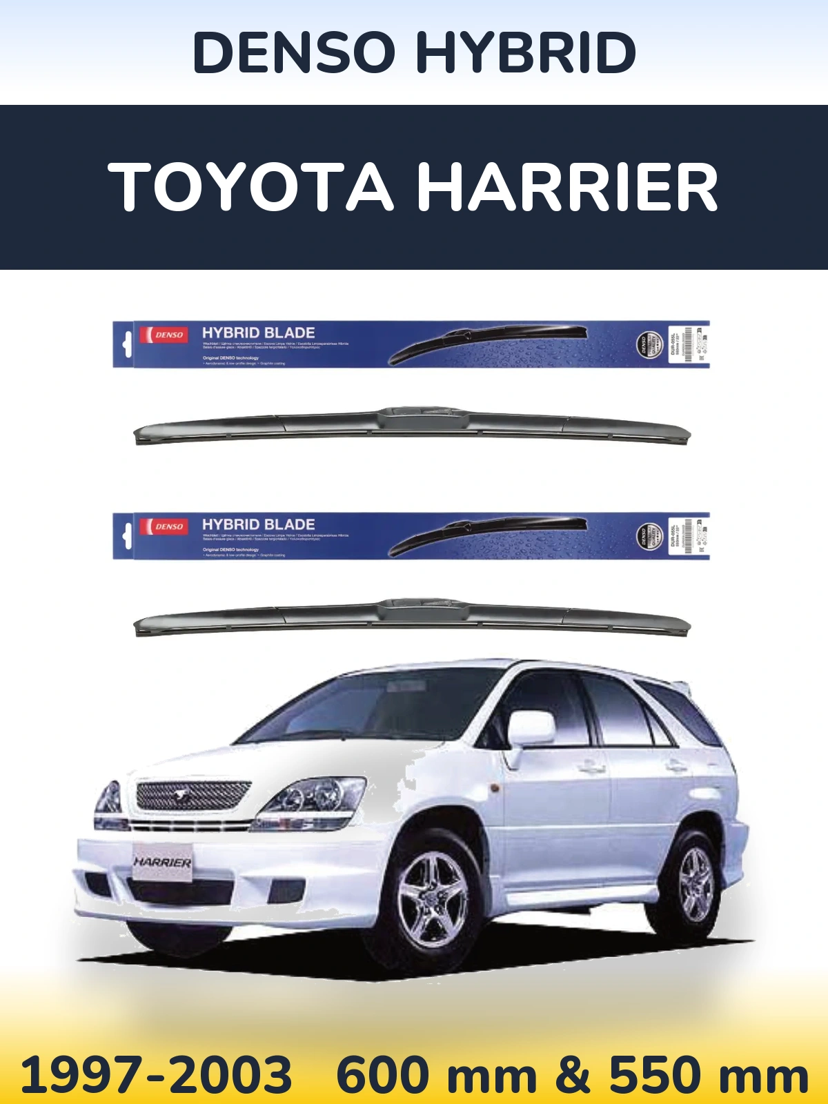 Ștergătoare Denso Hybrid pentru Toyota Harrier