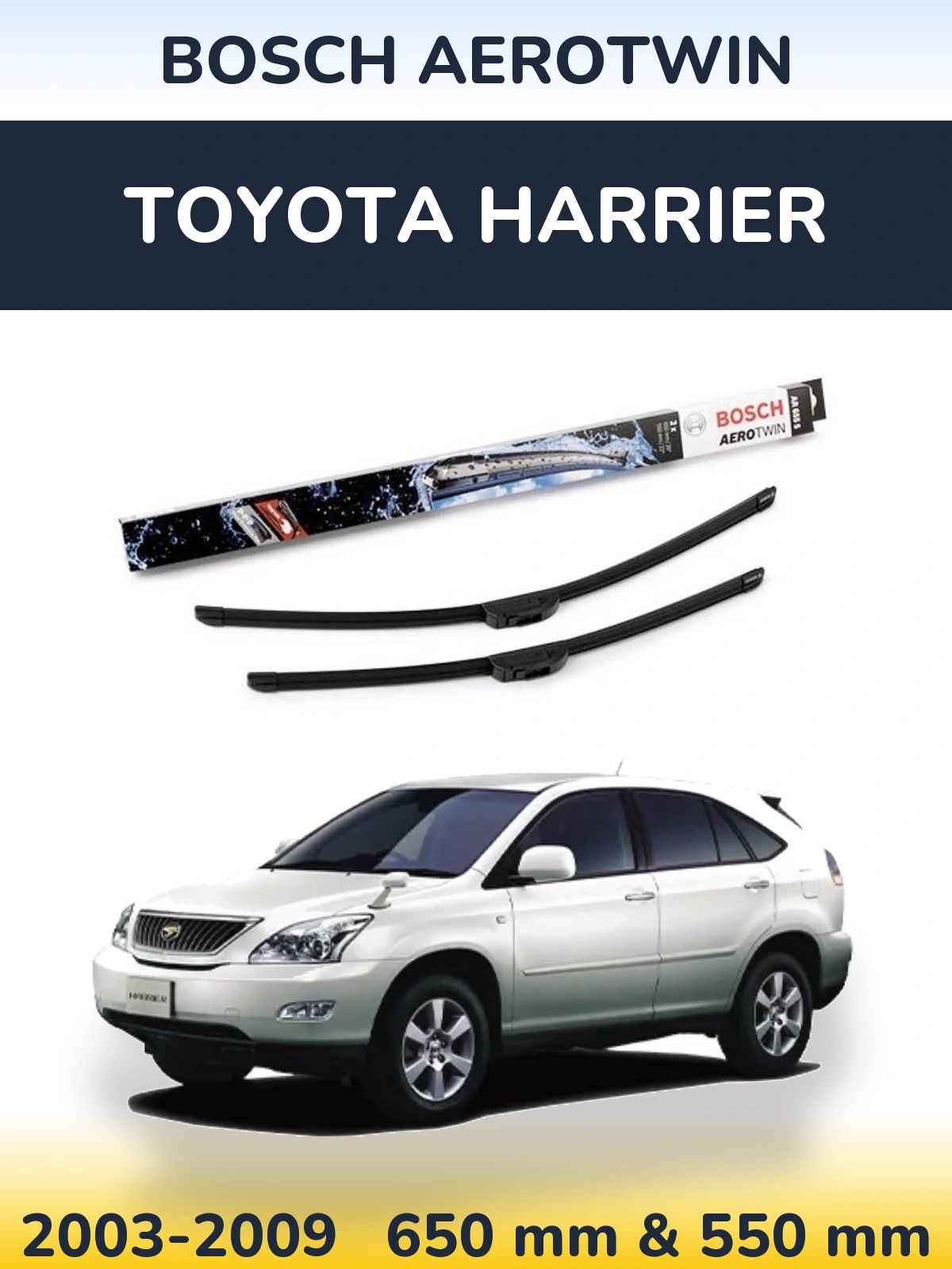 Ștergătoare BOSCH AeroTwin pentru Toyota Harrier