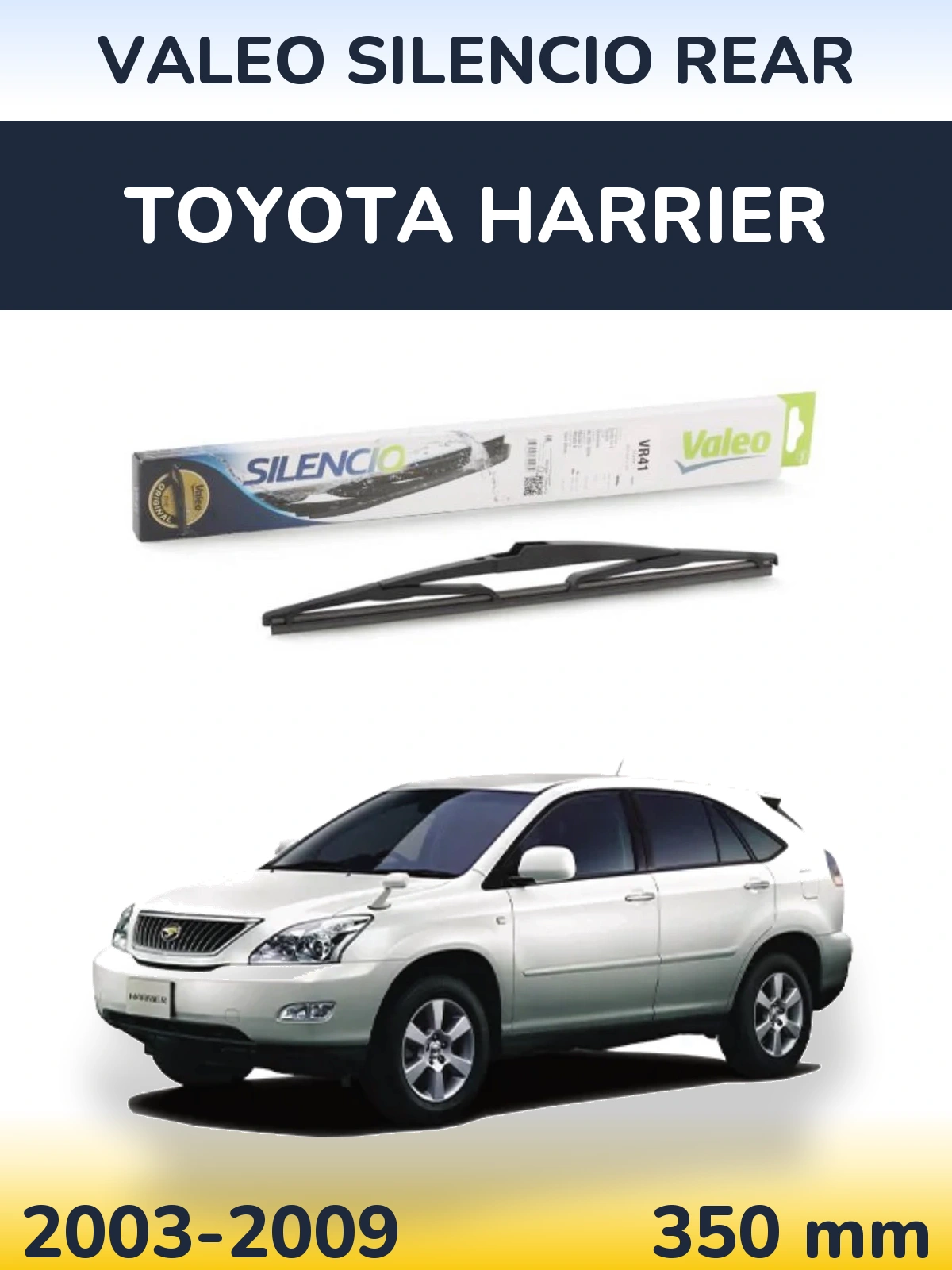 Ștergătoare Valeo Silencio Rear pentru Toyota Harrier