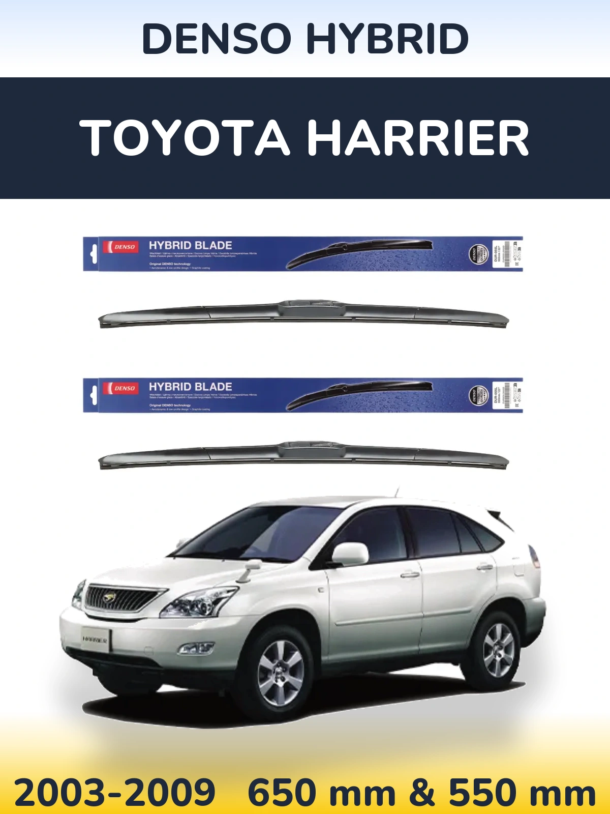 Ștergătoare Denso Hybrid pentru Toyota Harrier