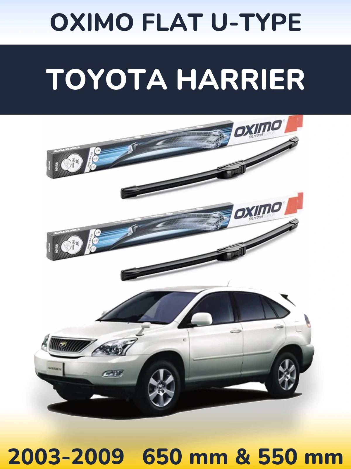 Ștergătoare Oximo Flat U-type pentru Toyota Harrier