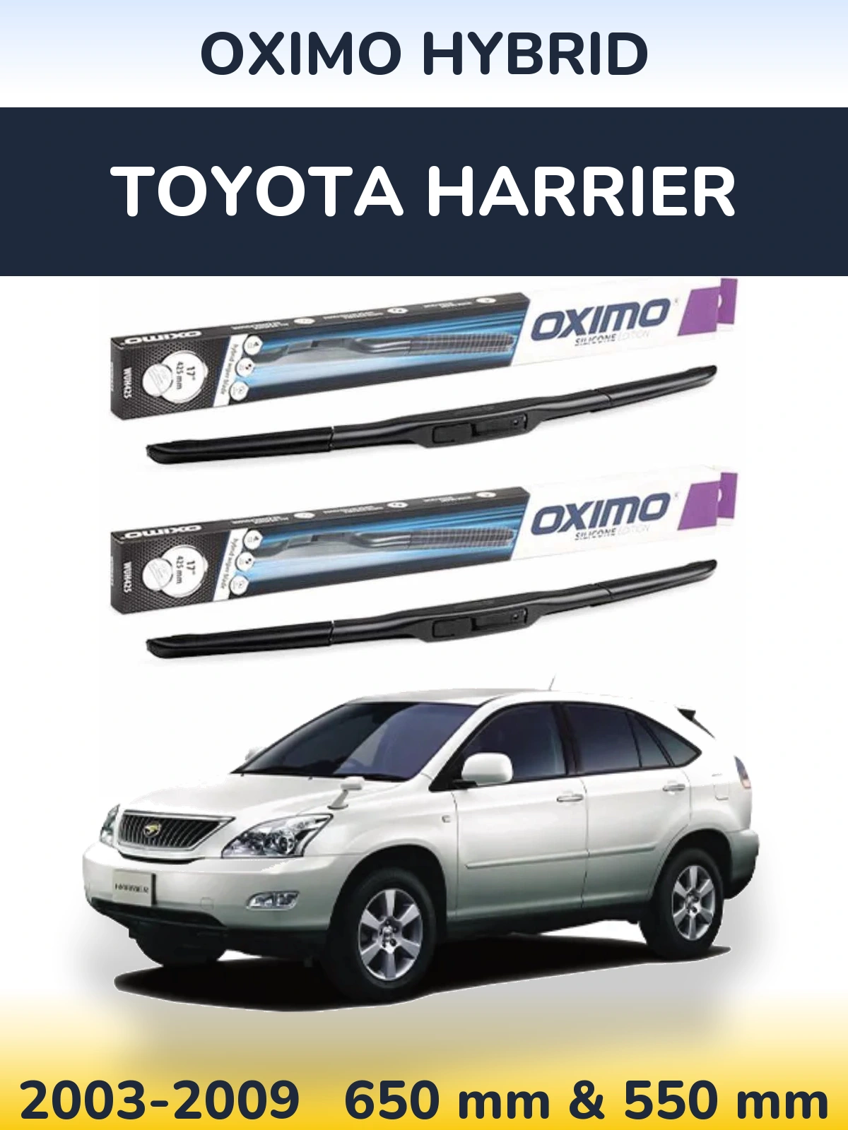 Комплект передних дворников Oximo Hybrid 650 & 550 мм для Toyota Harrier 2003-2009