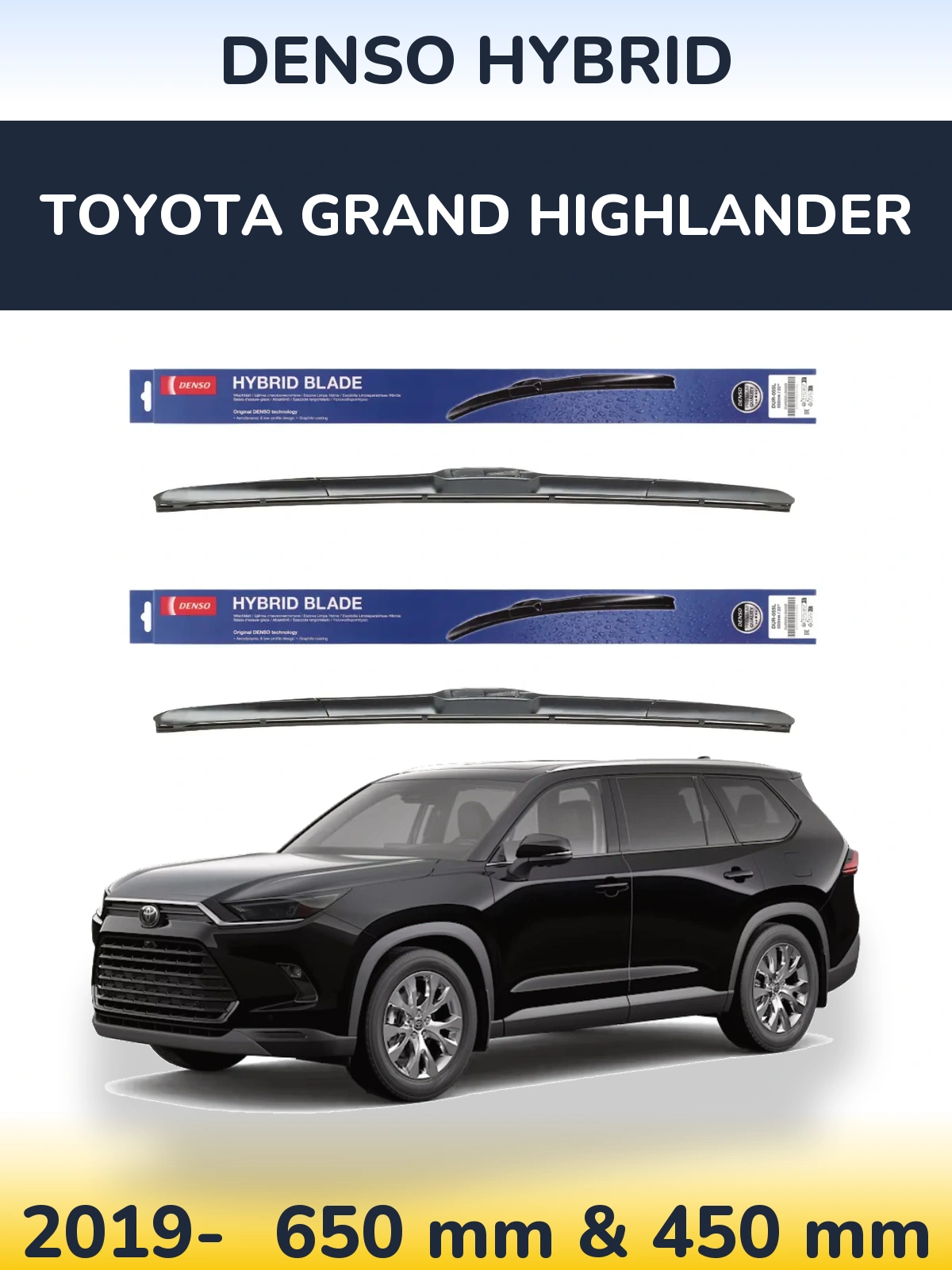 Ștergătoare Denso Hybrid pentru Toyota Grand Highlander