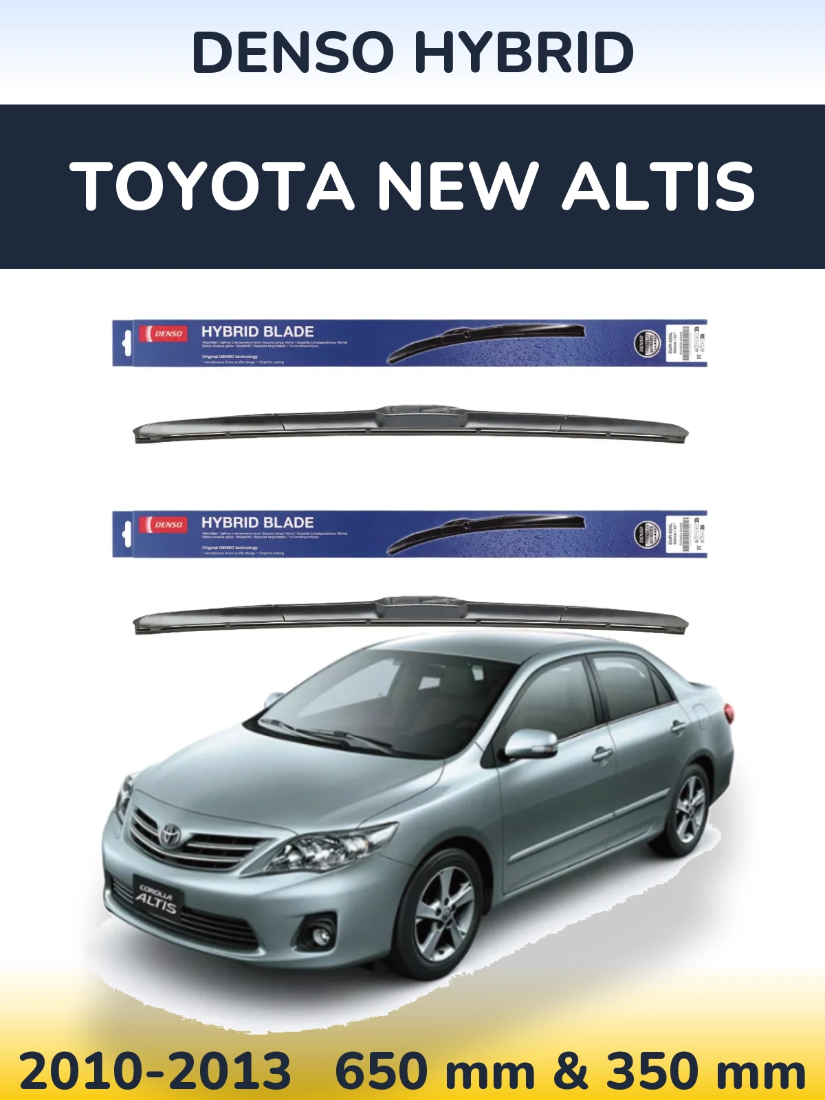 Ștergătoare Denso Hybrid pentru Toyota New Altis