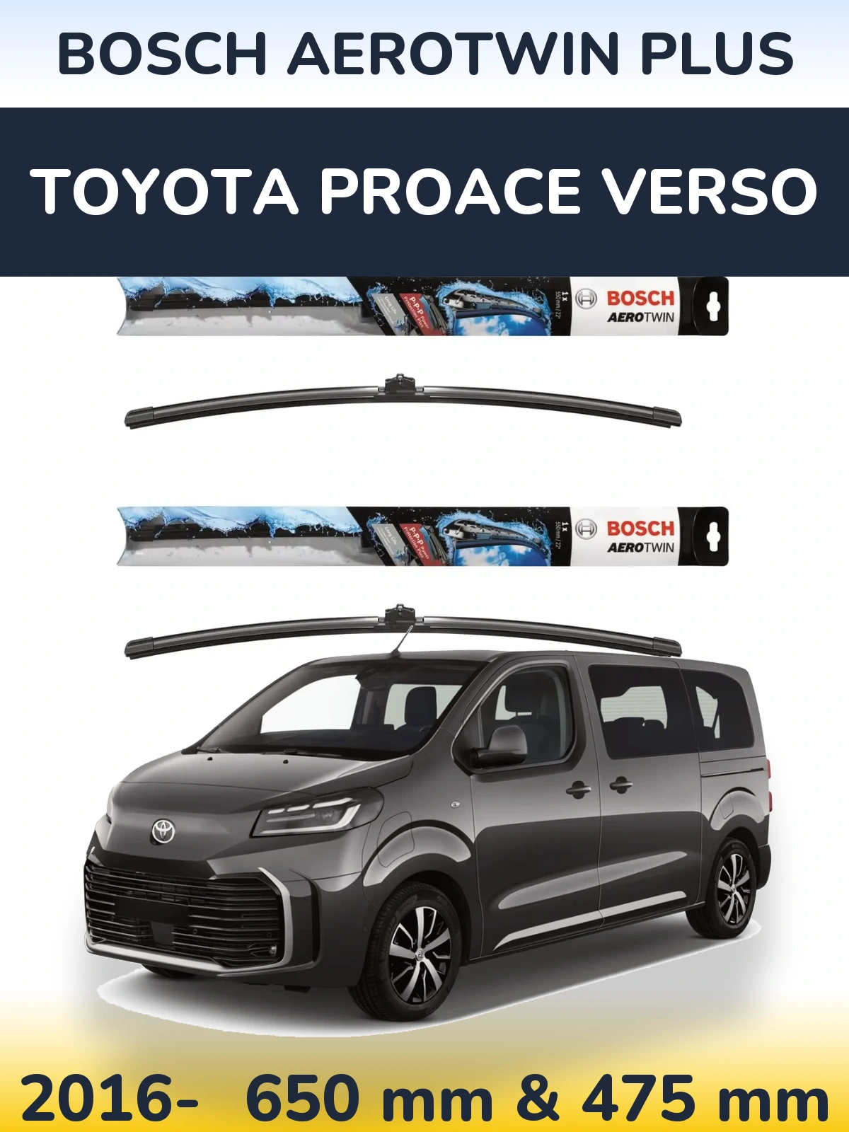 Ștergătoare BOSCH AeroTwin Plus pentru Toyota ProAce Verso