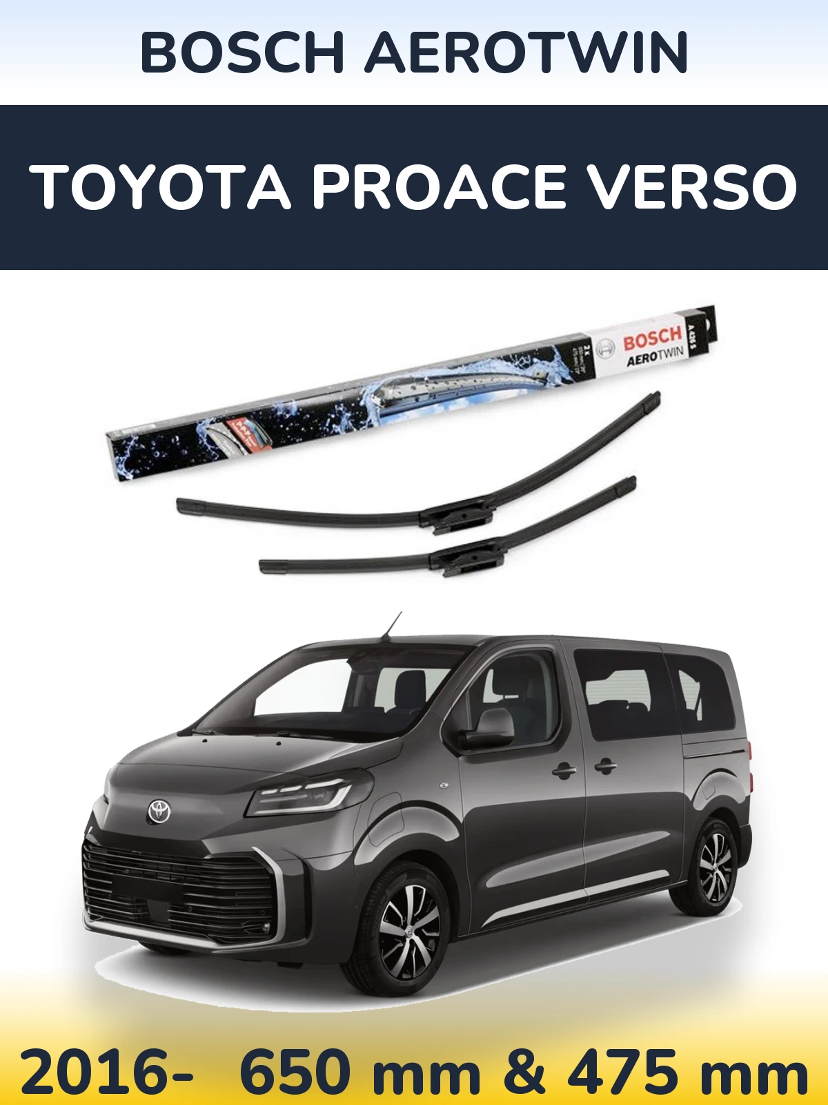 Ștergătoare BOSCH AeroTwin pentru Toyota ProAce Verso