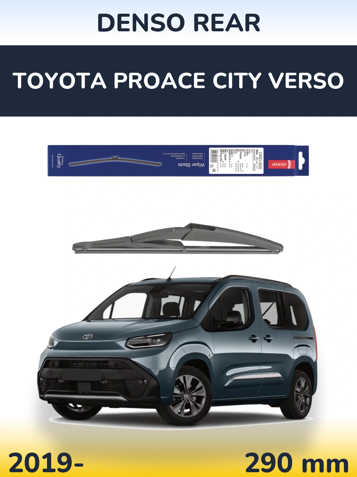 Ștergătoare Denso Rear pentru Toyota ProAce City Verso