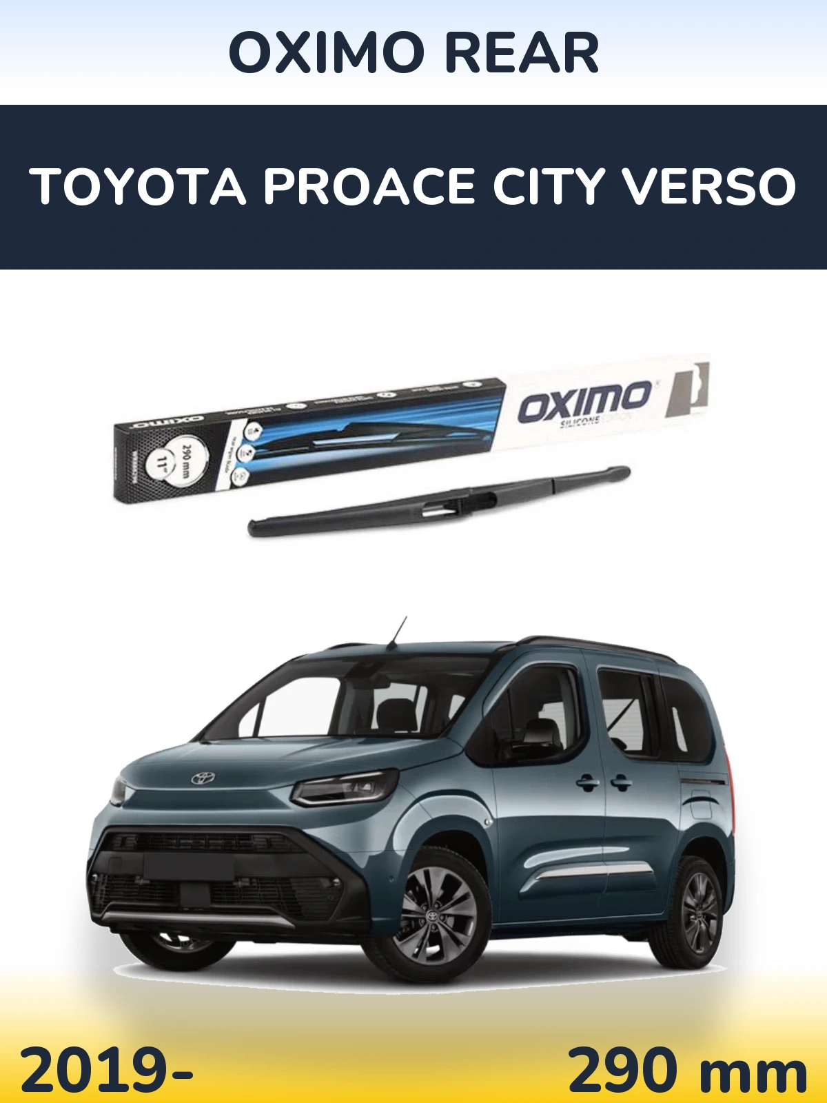 Ștergătoare Oximo Rear pentru Toyota ProAce City Verso