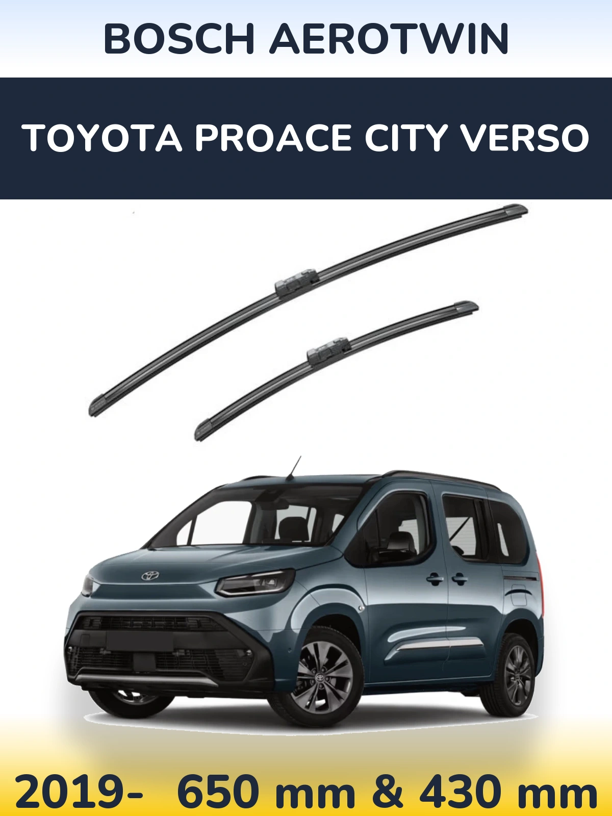 Ștergătoare BOSCH AeroTwin pentru Toyota ProAce City Verso