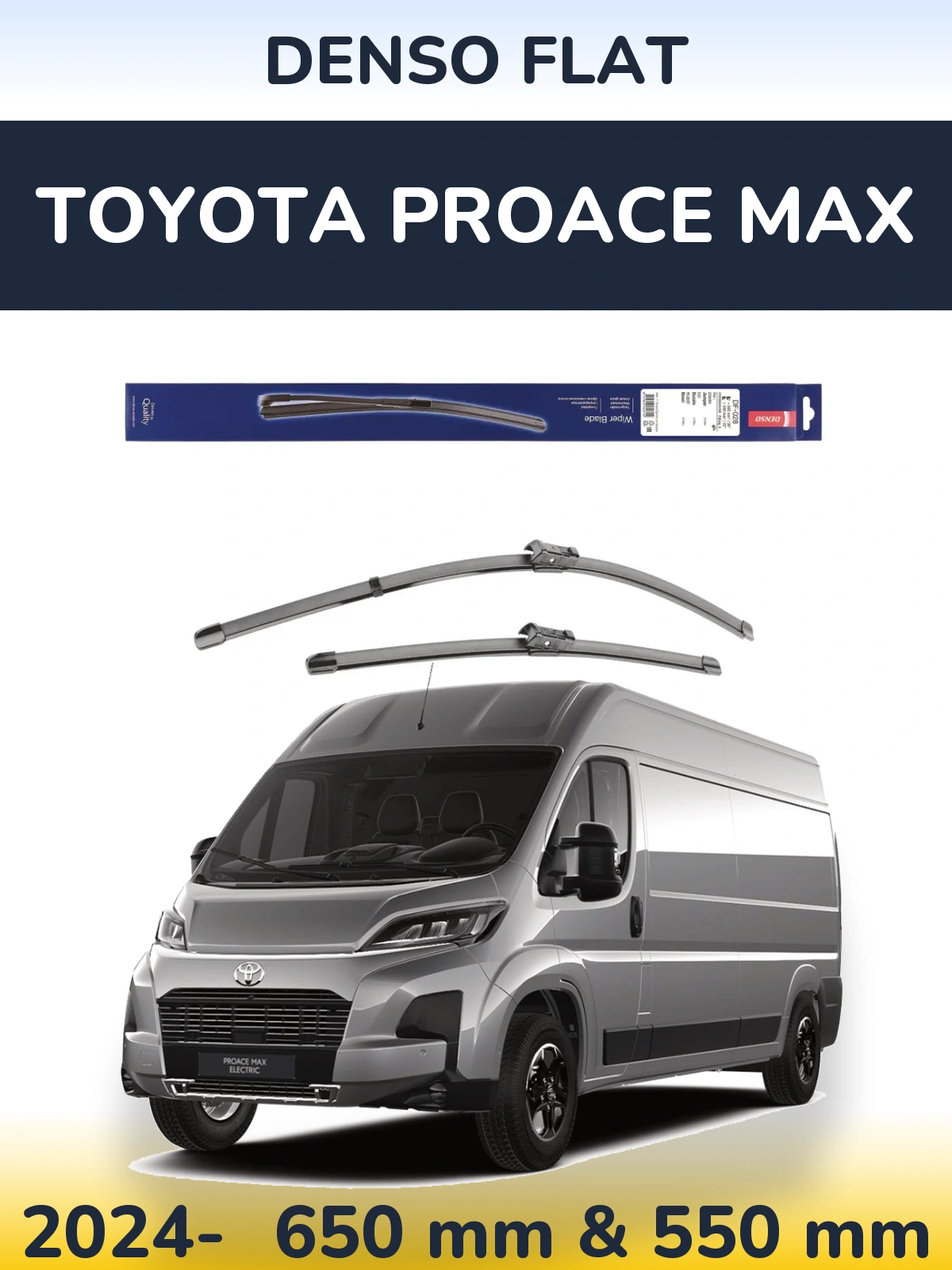 Ștergătoare Denso Flat pentru Toyota ProAce Max