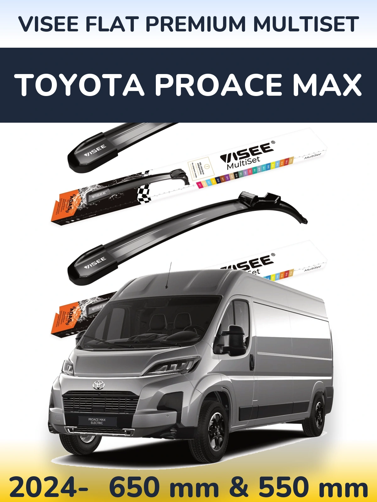 Ștergătoare VISEE FLAT PREMIUM MultiSet pentru Toyota ProAce Max